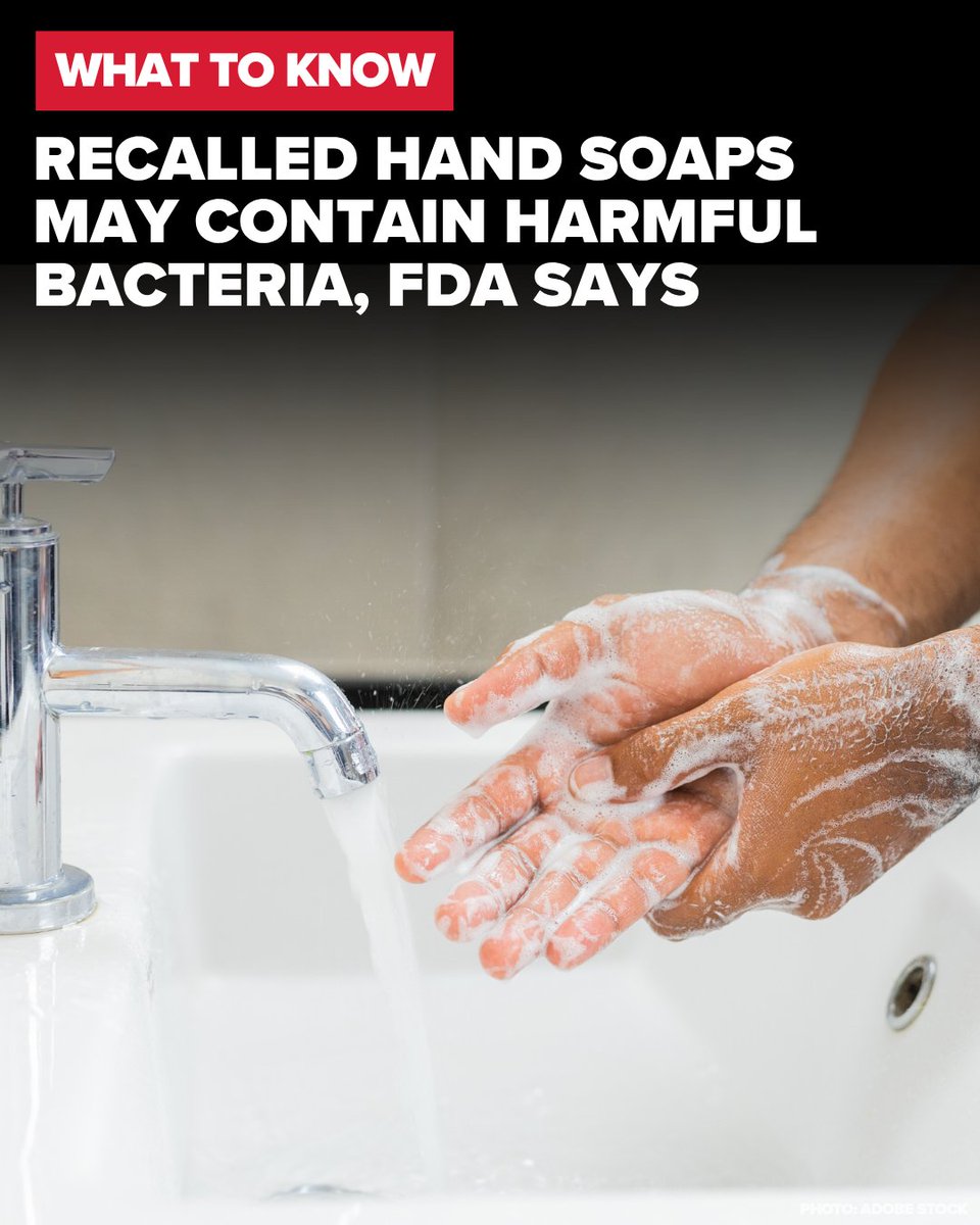 KHOU's tweet photo. HAND SOAP RECALL | The FDA has issued its second-most severe alert for six hand soaps that could contain harmful bacteria. Check for these products: https://t.co/qEH9L9cN9v https://t.co/WurualJhMm