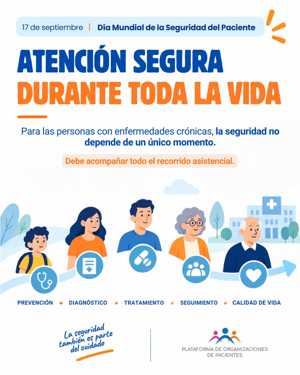 pacientesPOP's tweet photo. 🟠 17 de septiembre | Día Mundial de la Seguridad del Paciente

📢Este año pone el foco en algo que conocemos muy bien: la seguridad en la atención a las personas que conviven con enfermedades crónicas a lo largo de toda su vida

🔗 @opsoms 
 https://t.co/T5f2paOO2t https://t.co/uSEZis81Nc