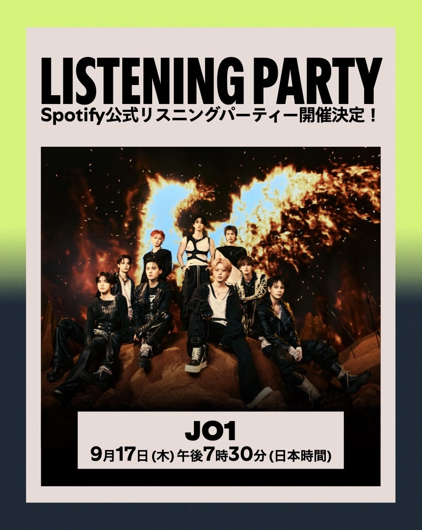 SpotifyJP's tweet photo. ━━━━━━━━━━
　　　  #JO1
リスニングパーティー
━━━━━━━━━━
📅この後19時30分から開催

▼ここから参加しよう▼
🔗https://t.co/xjp6ce7krh
※プレミアムユーザー限定

@official_jo1 https://t.co/hb5TBheb2F