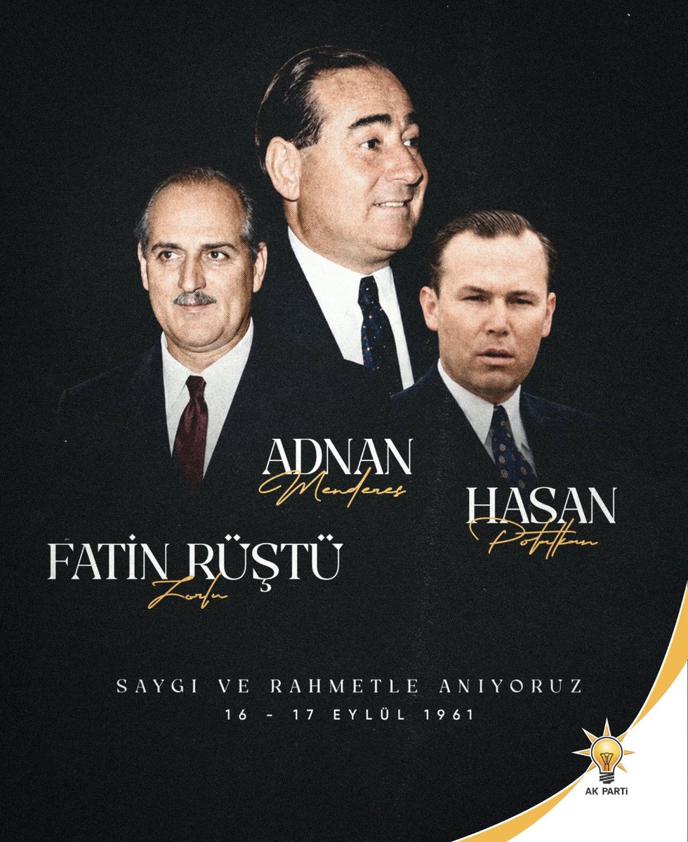 avabdullahguler's tweet photo. Millet iradesine ve demokrasimize karşı yapılan 27 Mayıs darbesi sonrasında idam edilen merhum başbakanımız Adnan Menderes ile bakanlarımız Fatin Rüştü Zorlu ve Hasan Polatkan’ı şehadetlerinin 63.yıl dönümünde rahmetle ve saygıyla anıyorum. 

Egemenliğin kayıtsız şartsız millete ait olduğu inancıyla, demokrasimize ve millî iradeye kararlılıkla sahip çıkmayı her zaman sürdüreceğiz.

Her kötülüğün kaynağı olan darbecileri asla unutmadık ve unutmayacağız…