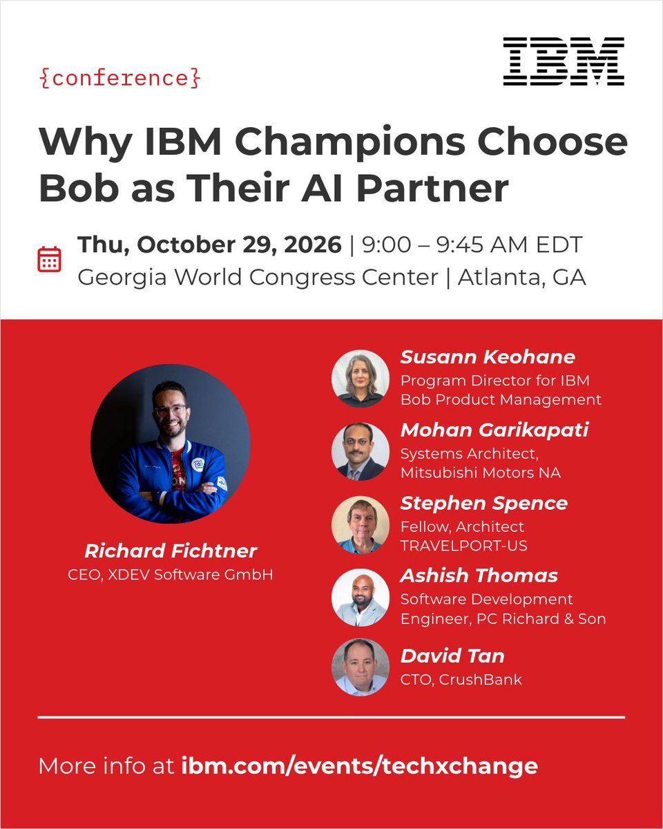 XDEVSoftware's tweet photo. Five IBM Champions, one panel 🇺🇸 #IBMTechXchange
What IBM Bob actually changes in day-to-day work – measured, not demoed. @Richard Fichtner is one of the five, alongside practitioners from four other companies. Hosted by IBM's Susann Keohane.

Full lineup: https://t.co/ap2AmN1oQN https://t.co/lt6kbiQBYk