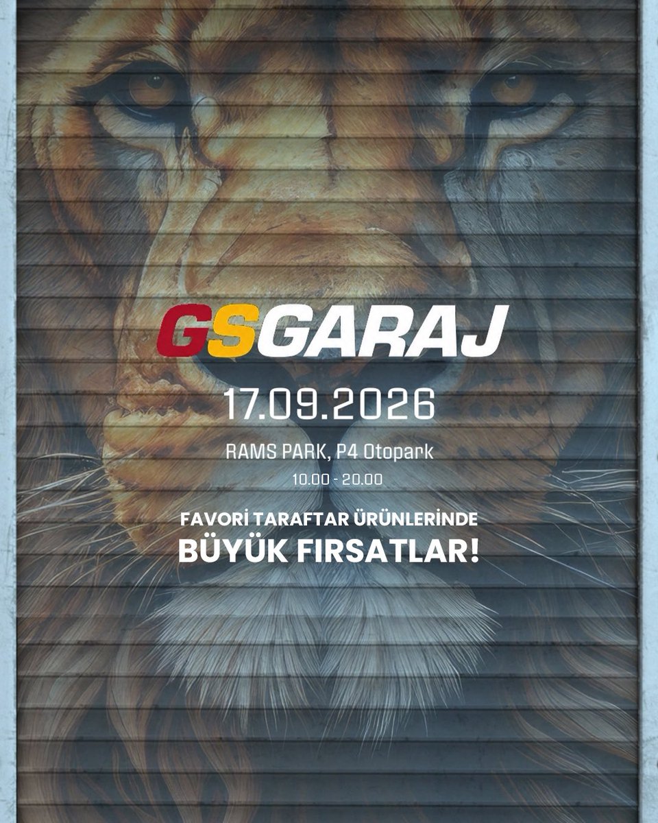 GSStore's tweet photo. GSGaraj kapılarını açtı! 🦁💛❤️

Favori taraftar ürünlerinde her gün yenilenen stoklarla büyük fırsatlar seni bekliyor. 🙌

GSGaraj’ı keşfetmek ve avantajlı fiyatları kaçırmamak için #ŞimdiGSStoreZamanı! 🚀

📅 17 Eylül 2026
⏰ 10.00 – 20.00
📍 RAMS Park, P4 Otopark https://t.co/HXntw5iC7I