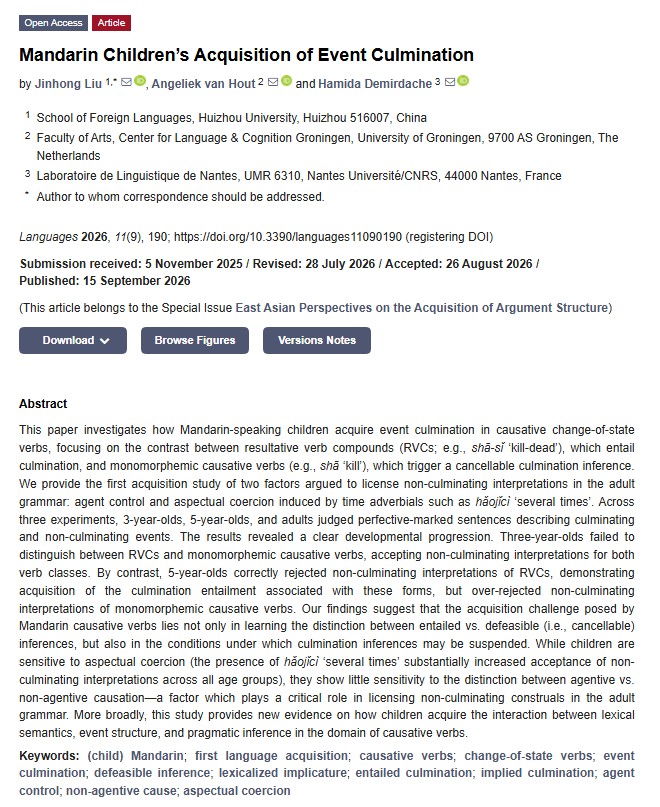 Languages_MDPI's tweet photo. 📢Newly Published Article: “Mandarin Children’s Acquisition of Event Culmination”
👤Authors: Jinhong Liu, Angeliek van Hout and Hamida Demirdache
🔗Full Text: https://t.co/MGvsgIl6oK
#LanguagesMDPI #ChildLanguage #LanguageAcquisition #FirstLanguageAcquisition https://t.co/DCZnwolwUl