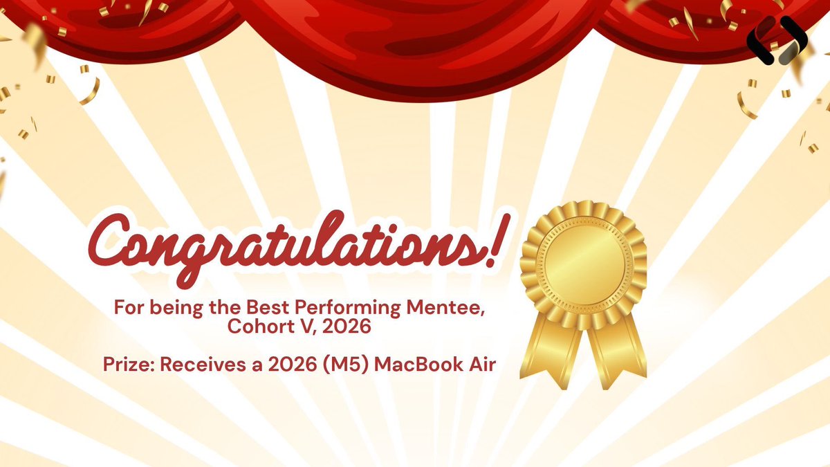 becauseshecan_'s tweet photo. Excellence deserves to be celebrated🏆
The Overall Best Performing Mentee of #BSCMentorship Cohort V will receive a MacBook Air (M5)💻
Soon, we’ll reveal the mentee whose commitment and work earned her this recognition👀
Who do you think it will be?
#BecauseSheCan #Ascendency https://t.co/VHO0ajV450