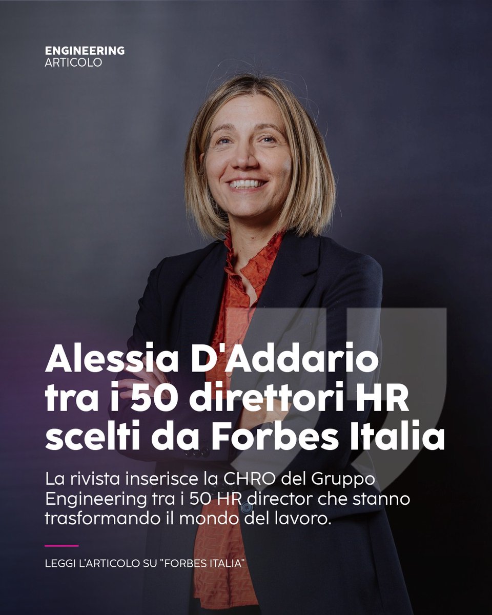 EngineeringSpa's tweet photo. Siamo felici di condividere che Alessia D’Addario, Chief Human Resources Officer di Eng, è stata inserita da Forbes Italia tra i 50 direttori HR che stanno rivoluzionando il mondo del lavoro.

👉Approfondisci nell'articolo: https://t.co/rlhQzxa8BJ https://t.co/I351yEIC9q