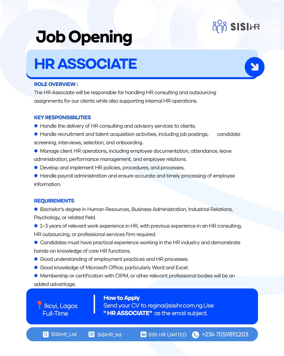SiSiHR_Ltd's tweet photo. We are currently hiring for an HR Associate role.
If you are looking for your next opportunity, or you know someone who would be a great fit, this opening is for you
To apply, send your CV to regina@sisihr.com.ng
Please use “HR ASSOCIATE” as the subject of your email.
#JobOpening https://t.co/EfwfNL1H9a