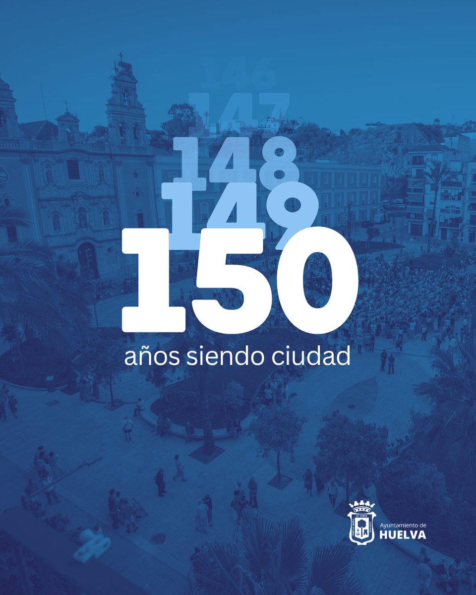 AytoHuelva's tweet photo. 💙150 años siendo Ciudad. 150 años siendo Huelva.
Generaciones de onubenses han construido una historia escrita en nuestras calles y barrios, pero, sobre todo, en las personas que hacen Huelva cada día.
150 años de historia, identidad y orgullo de pertenencia.
📅17.09.1876 →2026 https://t.co/lksdfe1HQr