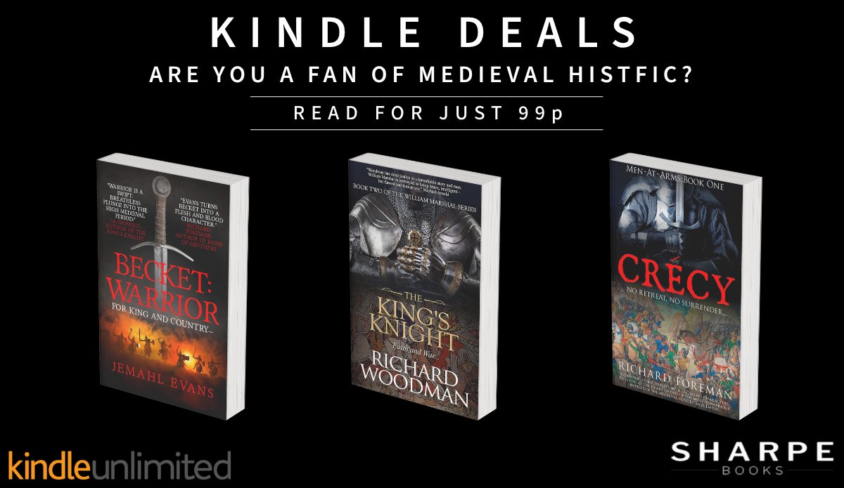 SharpeBooks's tweet photo. #KindleDeals
Are you a fan of medieval histfic?
Read for just 99p
Becket: Warrior, by @Temulkar
https://t.co/oPUVQNNOLf
The King's Knight, by Richard Woodman https://t.co/nEQl1a6WeC
Crecy: Men-at-Arms, by @rforemanauthor
https://t.co/gP1oxgWx2b
#histfic #kindleseries https://t.co/qy8UQ1sWDH
