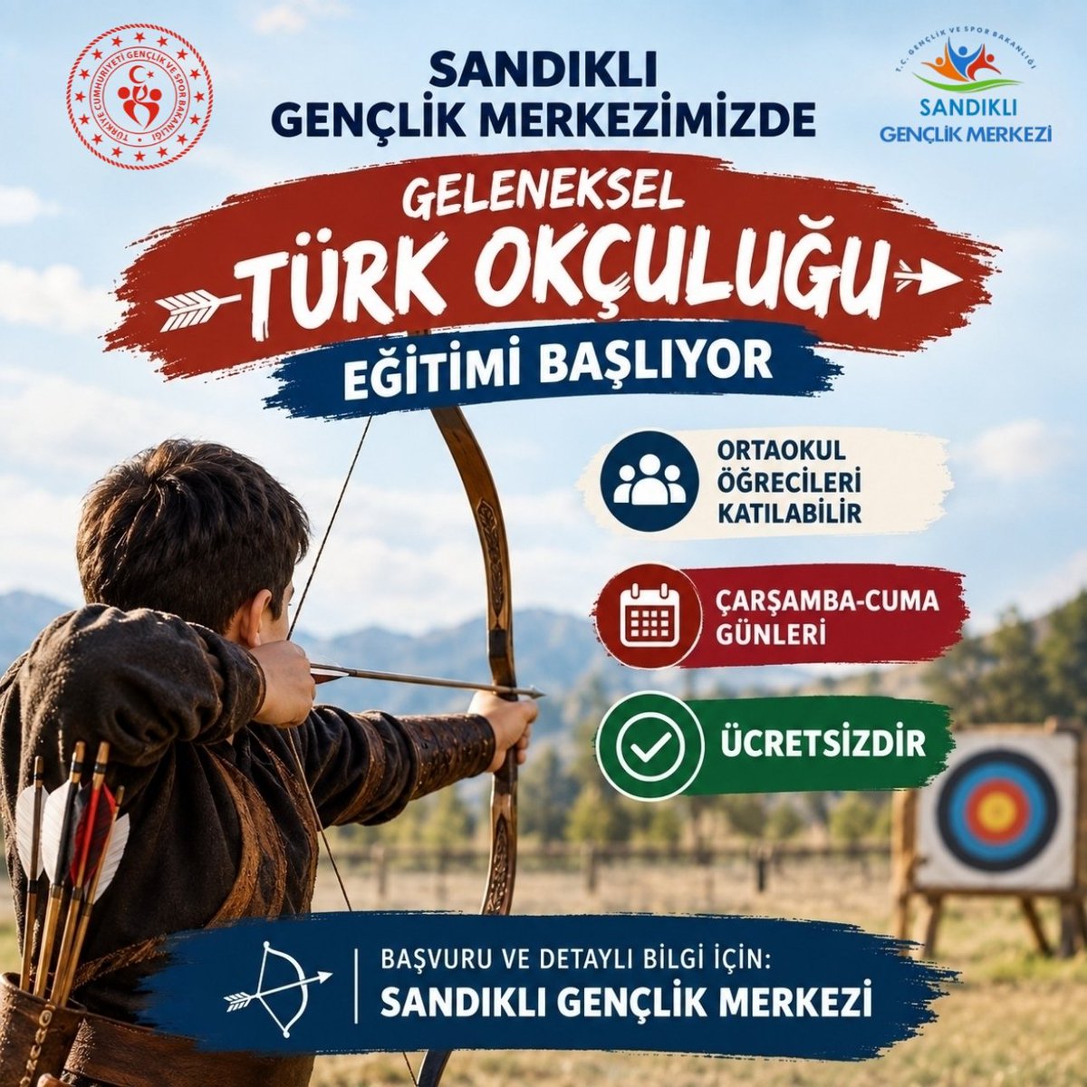 GSB_SandikliGM's tweet photo. 🏹Geleneksel Türk Okçuluğu Eğitimlerimiz Başlıyor!

Geleneksel sporumuzu keşfetmek, Okçuluk becerilerini geliştirmek isteyen gençlerimizi bekliyoruz!🎯

📅Çarşamba &amp; Cuma
🎓Ortaokul öğrencileri katılabilir
▪️Ücretsizdir!

📍Başvuru ve detaylı bilgi için: Sandıklı Gençlik Merkezi https://t.co/ZU05GuwXYW