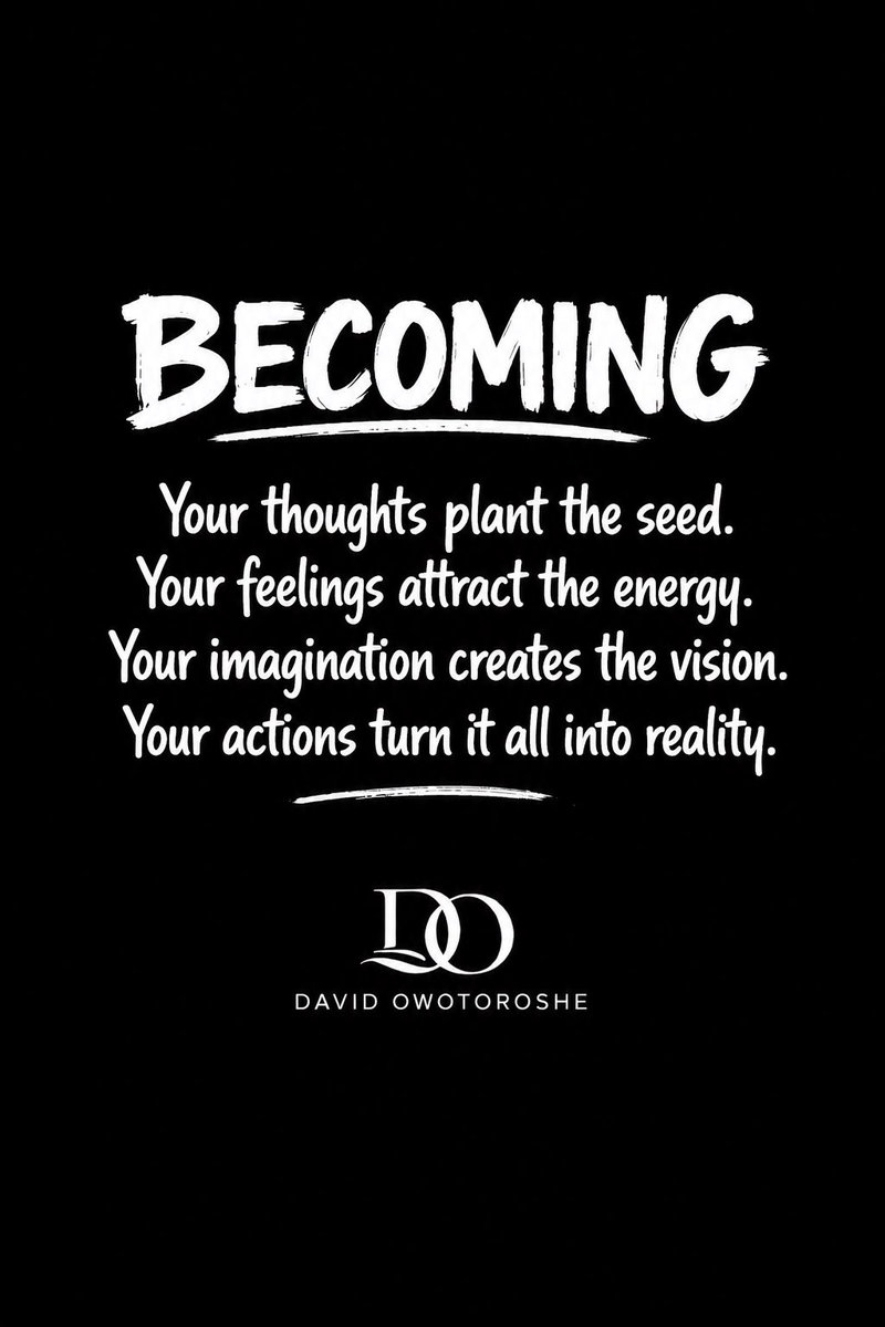DOwotoroshe's tweet photo. Be careful what you allow to live in your mind—your thoughts are quietly building the person you are becoming.

Think with purpose. Feel with faith. Imagine without limits. Then take action.

What are you becoming? 👇🏽

#Mindset #Purpose #Growth #Motivation #Becoming https://t.co/Ym2O7pkNev