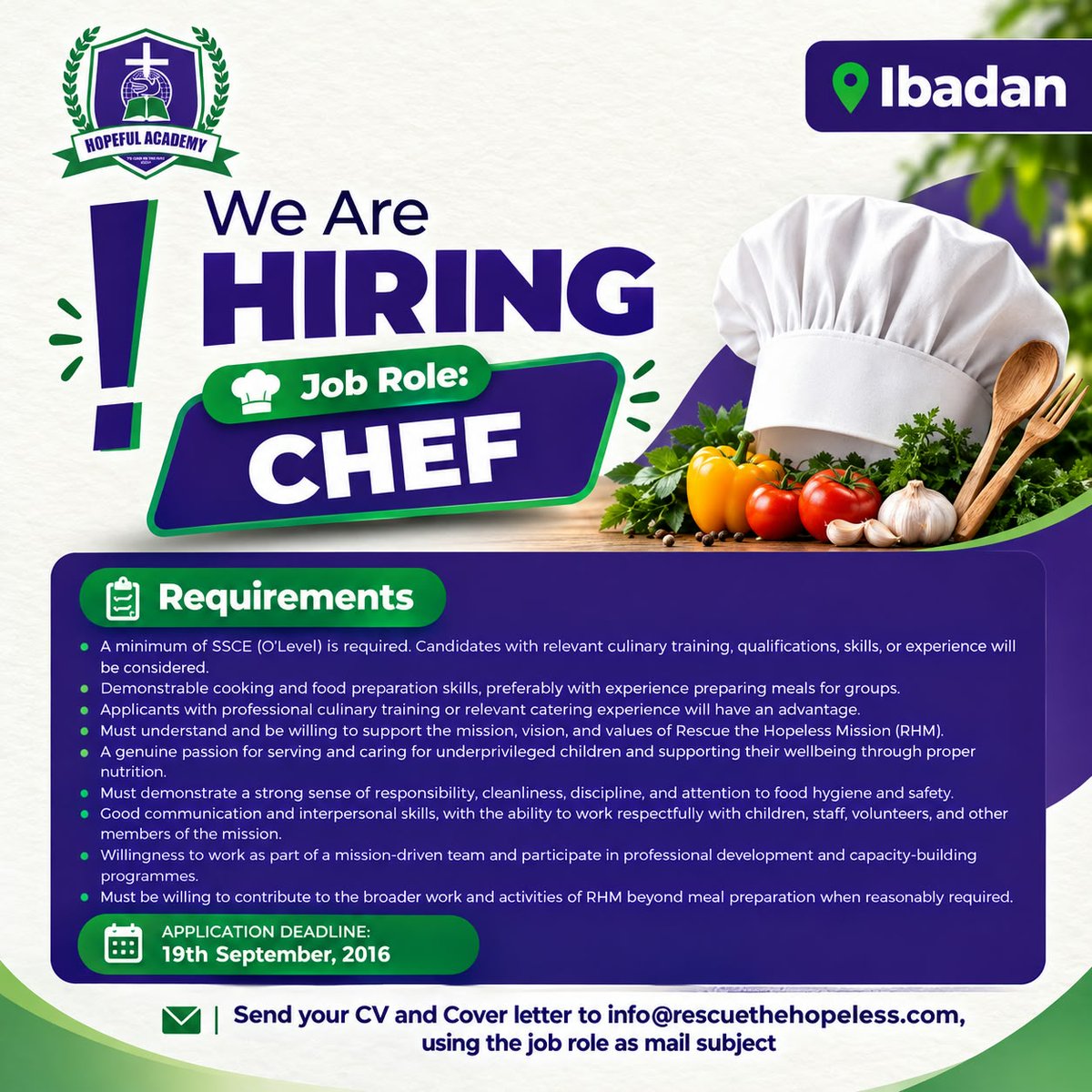 RescueHopeless's tweet photo. We Are Hiring: Chef
Hopeful Academy, a project of Rescue the Hopeless Mission (RHM), is seeking a responsible and skilled Chef to join our mission-driven team in Ibadan

📩 Send your CV and Cover Letter to: info@rescuethehopeless.com

📅 Application Deadline: 19th September 2026 https://t.co/Uq6Hh3Tda6