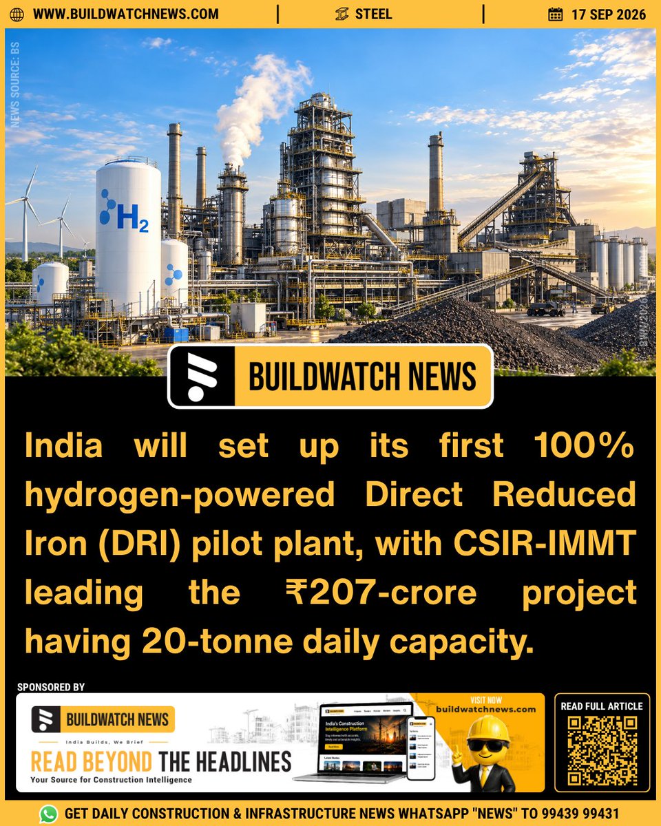BuildWatchNEWS's tweet photo. India is advancing its first 100% hydrogen-powered DRI pilot plant, led by CSIR-IMMT. The ₹207 crore project will have a 20-tonne-per-day capacity and target completion by August 2029. #GreenHydrogen #SteelIndustry #DRI #GreenSteel

https://t.co/aG3rRYv4bK

🔗 Join our WhatsApp group for Daily Industry Updates:
✅ English: https://t.co/pMIZvyU0Zl
✅ Tamil: https://t.co/Xc5If7pfwM
