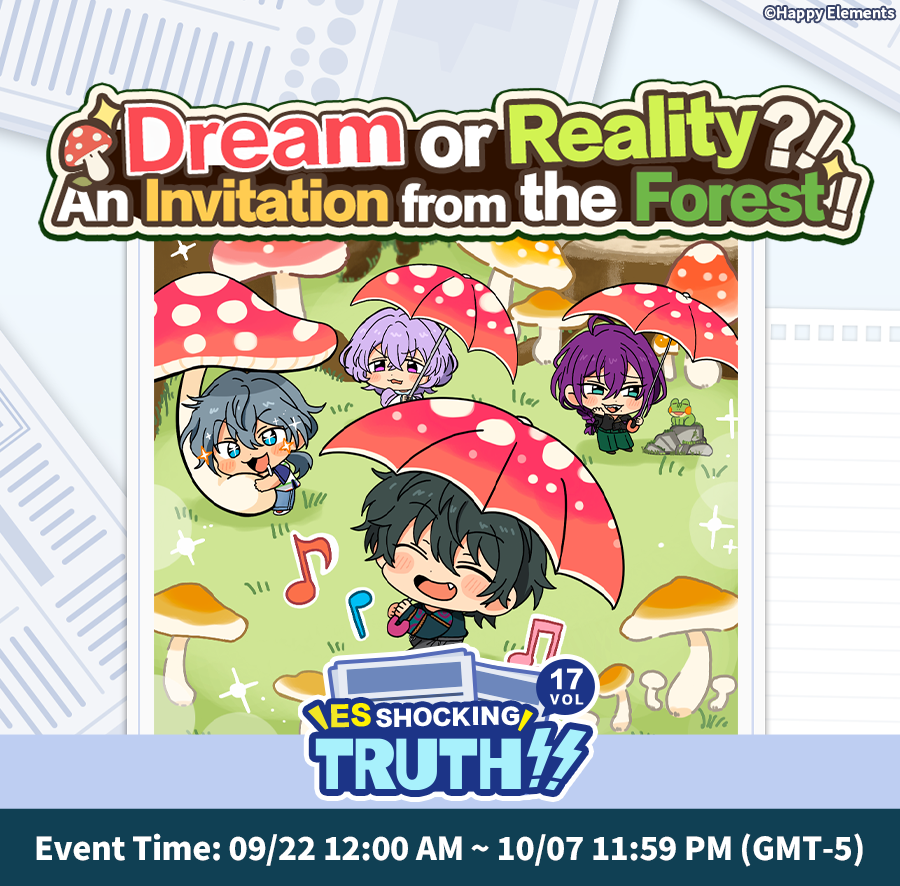 enstarsmusic_EN's tweet photo. 😲ES Shocking Truth!! Vol.17 will be published soon!

⏰Time: 2026/09/22 12:00 AM ~ 10/07 11:59 PM (GMT-5)

Share the campaign poster, call your friends back, and get rich rewards!

#EnsembleStarsMusic https://t.co/qklFtqZ2R2