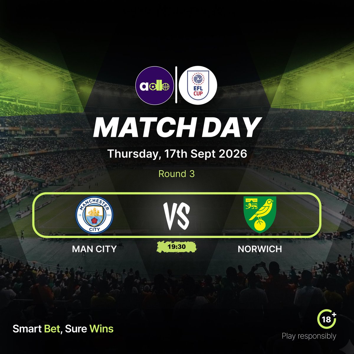 adasibet's tweet photo. MATCH DAY - EFL CUP ROUND 3!
MAN CITY vs NORWICH
Tonight | 19:30
City looking to dominate at home, but can Norwich pull off a cup upset?
Your prediction? Drop it below 👇
#Adasibet
#Surebetsmartwins
#Matchday https://t.co/W8TGVh640s