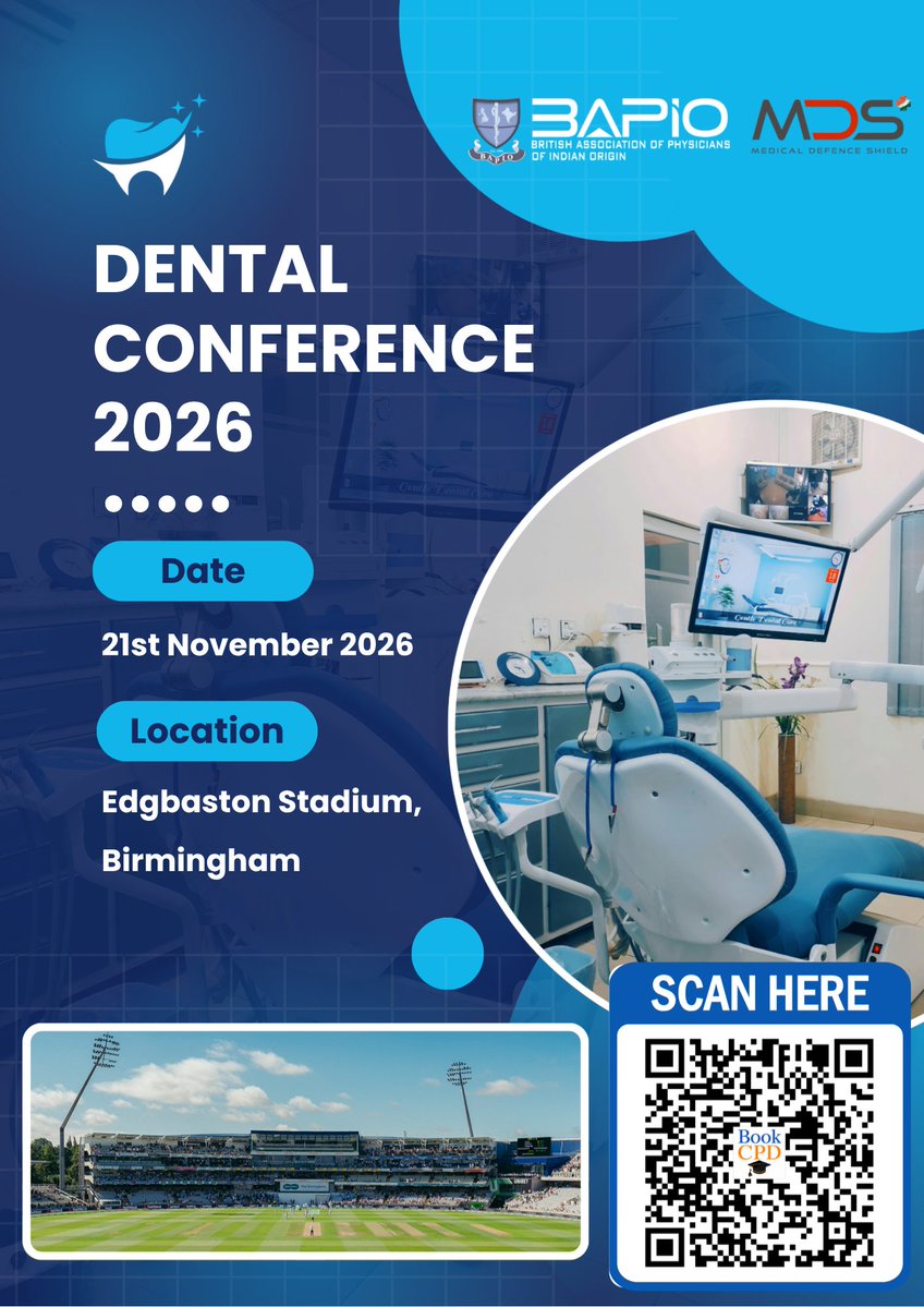 BAPIOUK's tweet photo. 🚨REGISTER NOW - Dental Conference 2026🚨

📅 21 November 2026
📍 Edgbaston Stadium, Edgbaston, Birmingham, B5 7QU
🔗 Register now: https://t.co/XQdR24MbXo

#DentalConference2026 #HealthcareLeadership #IMGCommunity #NHS #MedicalEducation #CPD #CareerGrowth #Research #Networking https://t.co/y8BVFzLqjT
