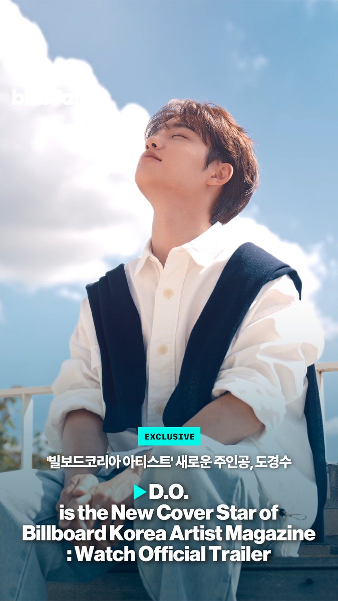 billboardkorea's tweet photo. https://t.co/EAO36Lo0JQ

[Billboard Artist] 도경수(D.O.) : Official Trailer

빌보드코리아 '빌보드 아티스트'의 새로운 주인공, 도경수(D.O.)의 티징 필름을 공개합니다.

📅 2026.09.21 10:00 – 2026.10.04 23:59 (KST)

#billboardkorea #billboardkoreaartist #도경수 #DOHKYUNGSOO https://t.co/S21AnQxeGO