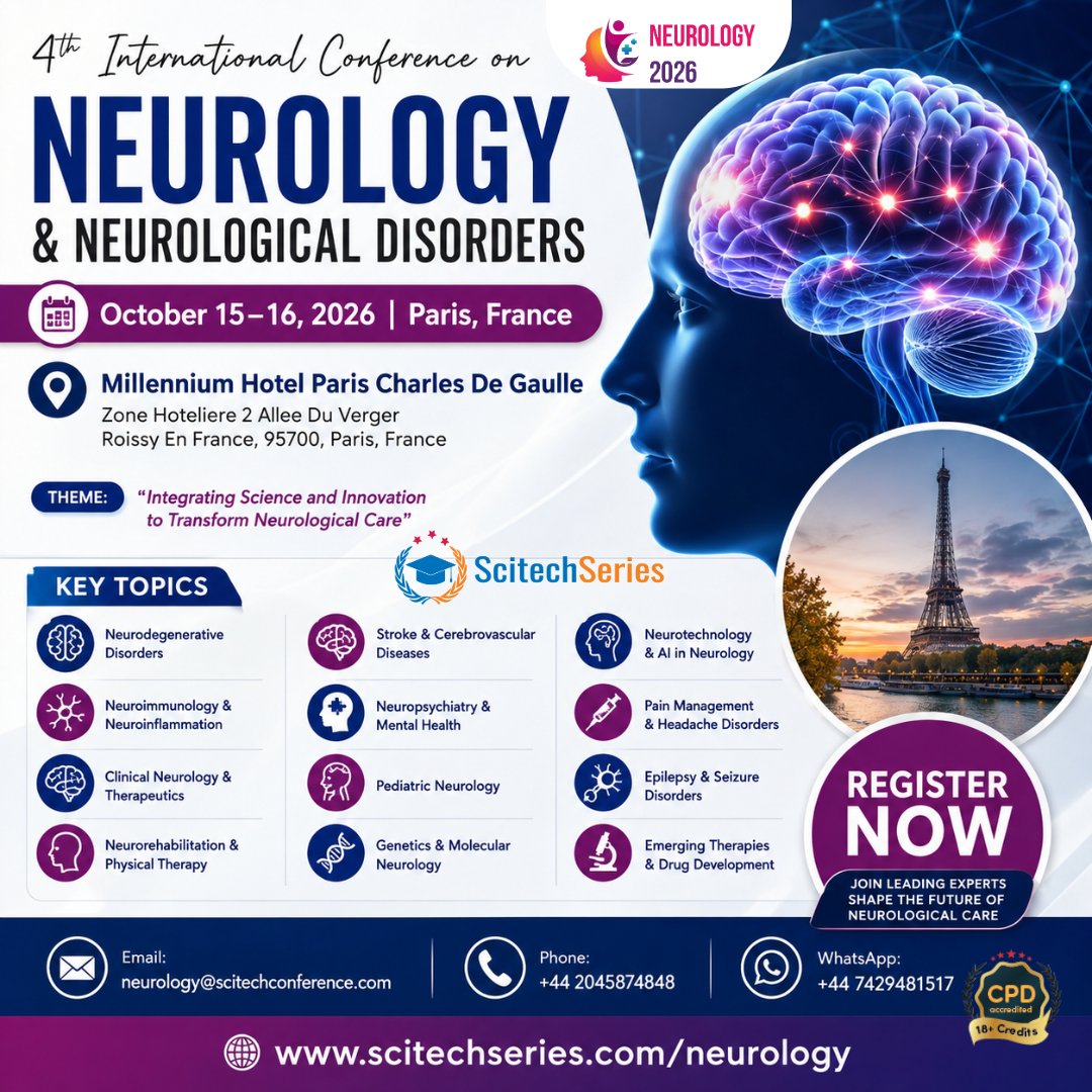ScitechSeries's tweet photo. 4th International Conference on Neurology &amp; Neurological Disorders

Email: neurology@scitechconference.com
WhatsApp: +44 7429481517
Website: https://t.co/MwkDrIyeuv

Join Neurology 2026 in Paris and be part of the global scientific conversation.

#Neurology2026 #ScitechSeries https://t.co/TGV5KNmBy9