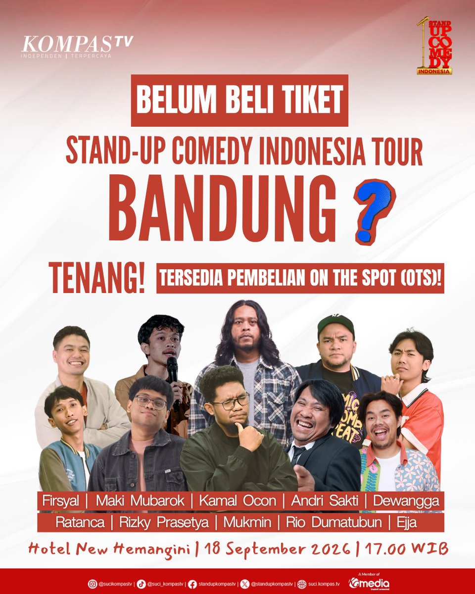 StandUpKompasTV's tweet photo. Belum punya tiket? Tenang, kamu masih bisa beli langsung di lokasi! 🎟️

Ajak bestie, pacar, keluarga dan siap ketawa bareng para komika! 😂

Catat tanggalnya:
📅 18 September 2026
📍 Hotel New Hemangini Bandung

#SUCITheTour #SUCIKompasTV #StandUpComedyIndonesia #Bandung https://t.co/4qORy5Auza