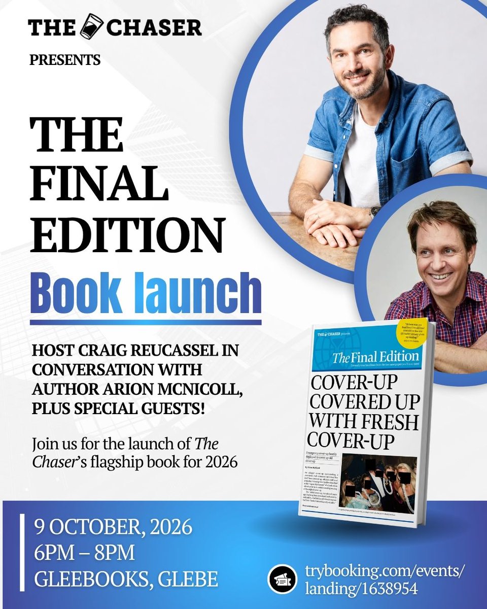 chaser's tweet photo. Announcing our new book 'The Final Edition'. A book full of satirical stories that manage to always be relevant.

To celebrate, we are doing a book launch in Sydney! Host Craig Reucassel will be joined by author Arion McNicoll and special surprise guests! https://t.co/inZSdnkCrK https://t.co/lF8JAYxL3L