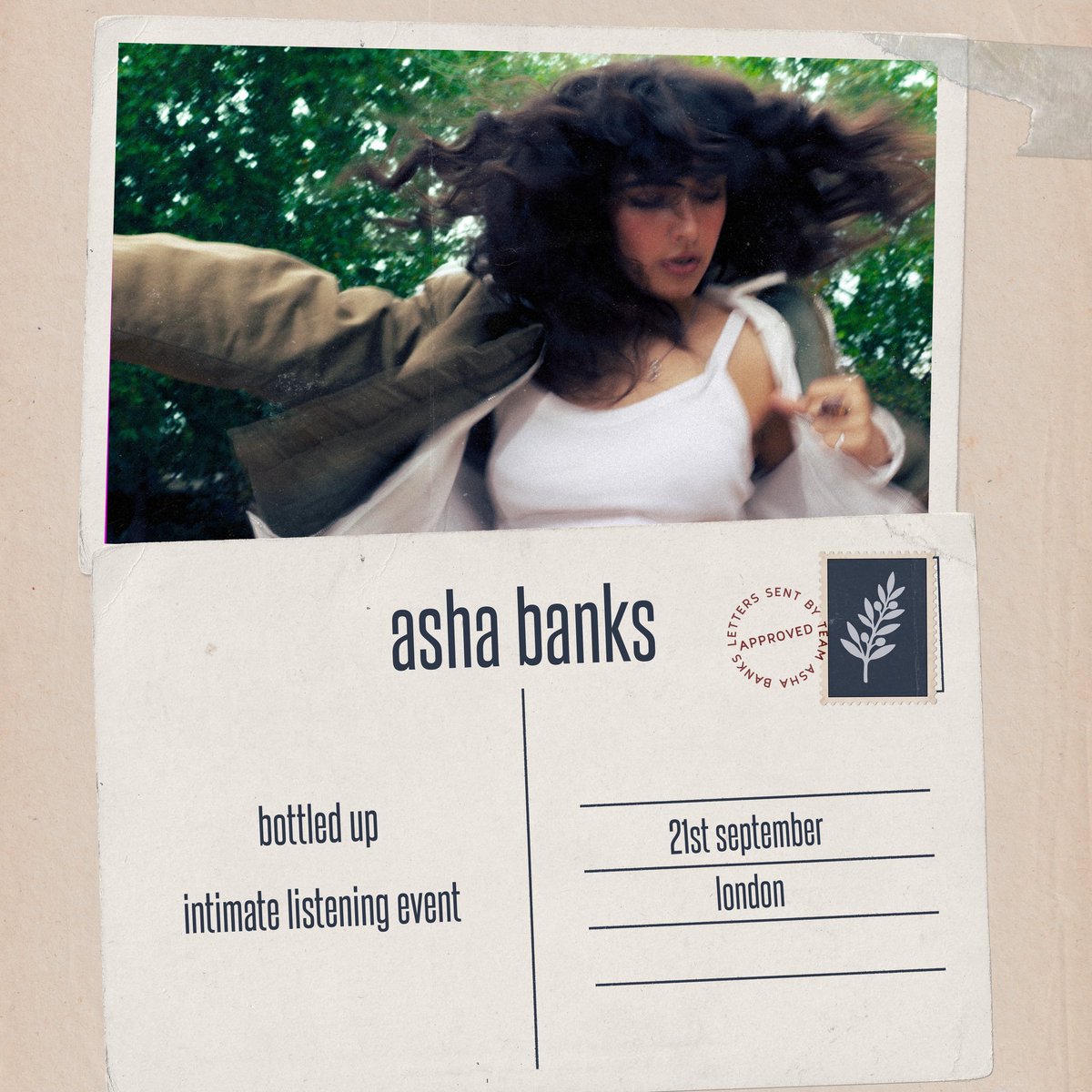 teamashabanks's tweet photo. we can't keep this bottled up any longer 🌿 this monday, 21st september, we'll be inviting some lucky shivers to join asha in london for an intimate first listen of 'bottled up'

for the chance to attend, enter your details by 11am tomorrow. 

https://t.co/CfsvPlbQjD https://t.co/S9YkxtIwYD