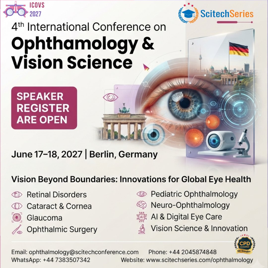 ScitechSeries's tweet photo. 4th International Conference on Ophthalmology &amp; Vision Science

Email: ophthalmology@scitechconference.com
WhatsApp: +44 7383507342
Website: https://t.co/79Kq52FrGI

Join ICOVS 2027 in Berlin &amp; contribute to the future of global eye health
#ICOVS2027 #Ophthalmology #ScitechSeries https://t.co/sY6v397TBH