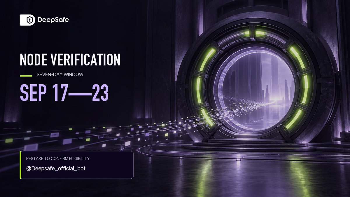 DeepSafe_AI's tweet photo. To strengthen Sybil resistance and verify genuine active users, DeepSafe is opening a seven-day node verification window.

📅 Verification period: September 17 – 23

🤖 Official Telegram bot: @Deepsafe_official_bot

To activate your eligibility, restake your test tokens to a node you are already staked with.

If the transaction returns an error, your current node is no longer active. Unstake from it, then select a new active node and restake your full available balance in a single transaction.

Please note:

Each node supports up to 4,000 voting participants. Full nodes cannot accept additional votes.
Unstaking requires a one-day on-chain cooldown. If you need to switch nodes, start early and do not wait until the verification window is about to close.

Complete verification before the deadline to remain eligible for this round.