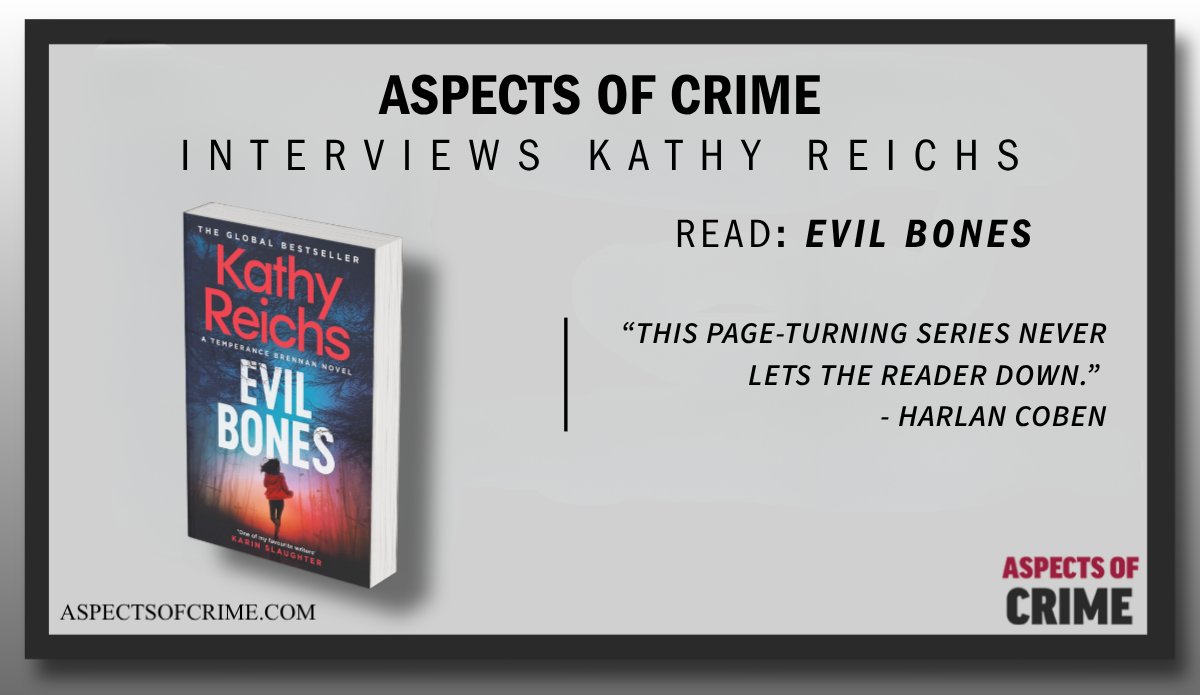 aspectsofcrime's tweet photo. #AuthorInterview
Aspects of Crime interviews @KathyReichs
About her latest book.
https://t.co/ScJ9Biy1tz
Read Evil Bones
https://t.co/rBUwzSEvp3
#crimefiction #writerchat #booktwitter https://t.co/aKZdwDrhDc