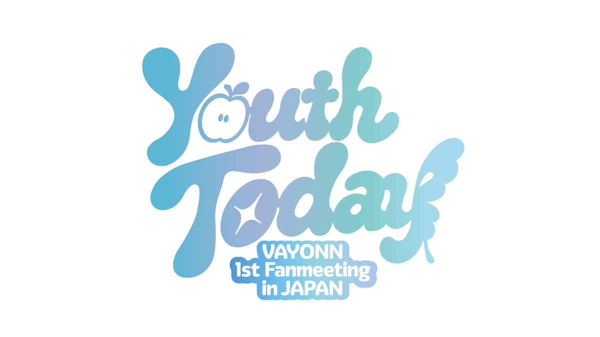 VAYONN_JP's tweet photo. [📢]
日本初のファンミーティング🍏
VAYONN 1st Fanmeeting in JAPAN – Youth Today
タイトルロゴデザイン公開🦋

本日よりチケット各種先行(抽選)がスタート！

📅9/19(土)18:00～9/28(月)23:59
🎫https://t.co/pTmU1yGJDq

#VAYONN #베이온 #ベイオン
#VAYONN_YouthToday https://t.co/14FRmNgXVC