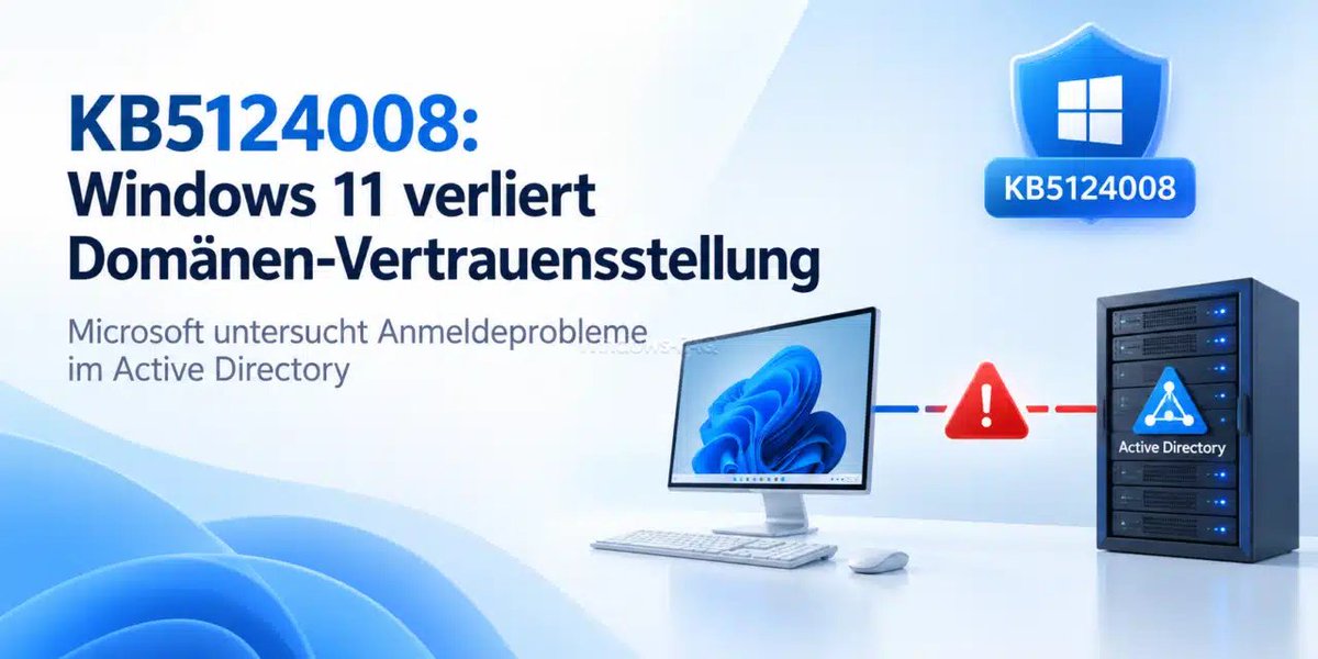 WindowsFAQs's tweet photo. Neues Problem nach KB5124008: Windows-11-PCs können die Vertrauensstellung zur Active-Directory-Domäne verlieren. Microsoft untersucht die Berichte.

https://t.co/QoiZwfMfet

#Windows11 #KB5124008 #ActiveDirectory https://t.co/Od3AXbbSTb