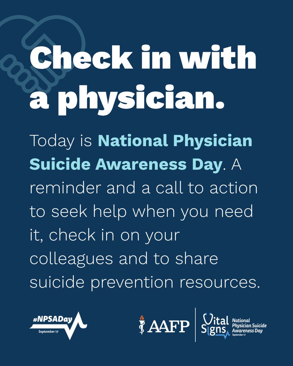 A poster promoting National Physician Suicide Awareness Day. It encourages checking in with a physician and seeking help when needed. Logos for AAFP and Vital Signs are at the bottom, along with the hashtag #NPSADay and date September 17.