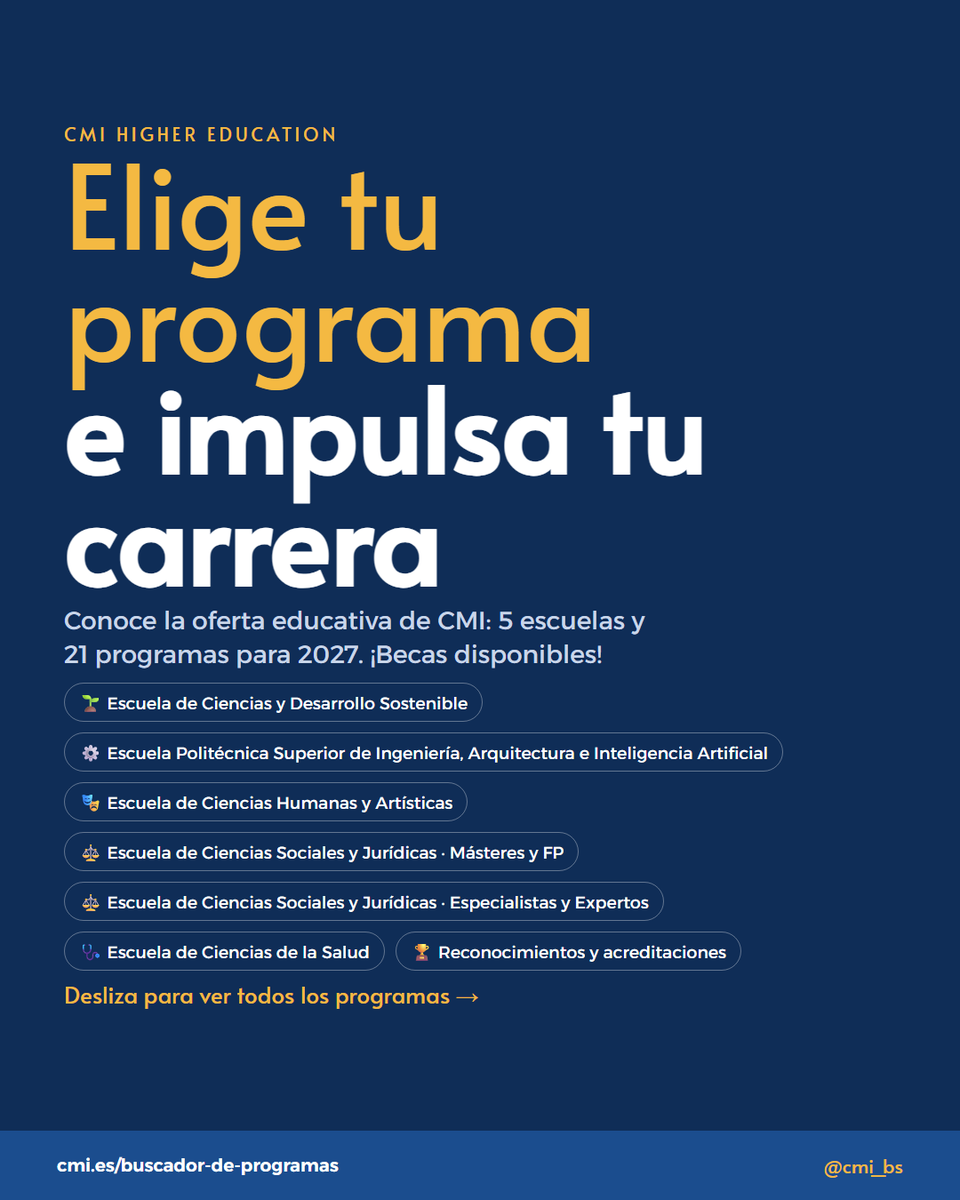 cmi_bs's tweet photo. Elige tu programa e impulsa tu carrera 🎓
5 escuelas y 21 programas para 2027
🏆 Top Business School in Europe 2025
🏛️ Centro Colaborador de la Universidad Católica de Ávila
✅ CUALIFICAM · ISO 9001 · B Corp · PRME (ONU)
¡Becas disponibles!
https://t.co/g66b1PrjmB https://t.co/NcYxyzU4Ey