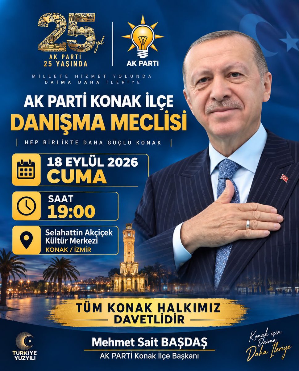 SAITBASDAS's tweet photo. Konak’ta birlik, beraberlik ve hizmet yolculuğumuz devam ediyor.

AK PARTİ Konak İlçe Danışma Meclisimizde teşkilatımız ve hemşehrilerimizle bir araya geliyoruz.

📅 18 Eylül Cuma | 19.00
📍 Selahattin Akçiçek Kültür Merkezi

Tüm Konak halkımız davetlidir. https://t.co/tRWDWjZdJW