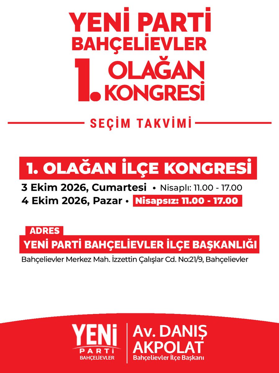 BevlerYeniParti's tweet photo. Bahçelievler’de yeni bir başlangıç için 1. Olağan Kongremizde buluşuyoruz.

📍Yeni Parti Bahçelievler İlçe Başkanlığı
Adres: İzzettin Çalışlar Cad. No:21/9, Bahçelievler

Tarih:
🗓️3 Ekim 2026, Cumartesi: 11.00-17.00 (Nisaplı)
🗓️4 Ekim 2026, Pazar 11.00-17.00 (Nisapsız) https://t.co/Ie14C8Hd7k
