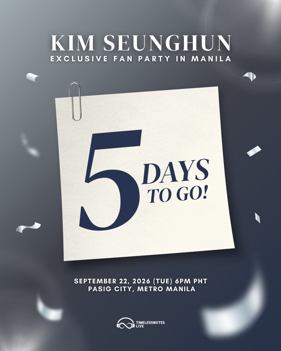 tnlive_official's tweet photo. 💛 5 DAYS TO GO, MANILA! 💛

We’re only five days away from an unforgettable, fun evening with SEUNGHUN! 🥹✨

🎟 Entry reservations close SEP 19 (SAT) 11:59PM PHT. No walk-in registrations will be accepted.

🔗 https://t.co/9lDOKNhavh

#KIMSEUNGHUN #김승훈
#KIMSEUNGHUNinMANILA https://t.co/DMwadA2bRg