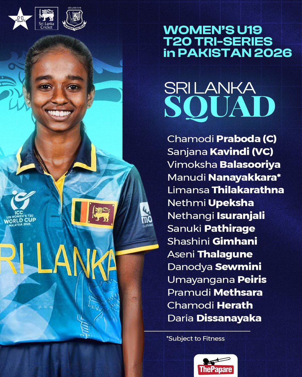 ThePapareSports's tweet photo. Sri Lanka Women’s U19 squad announced for the T20 Tri-Series in Pakistan, with 17-year-old Chamodi Praboda named captain 🇱🇰🏏

#U19Cricket #WomenCricket #TriNationSeries https://t.co/436XCPgA4C