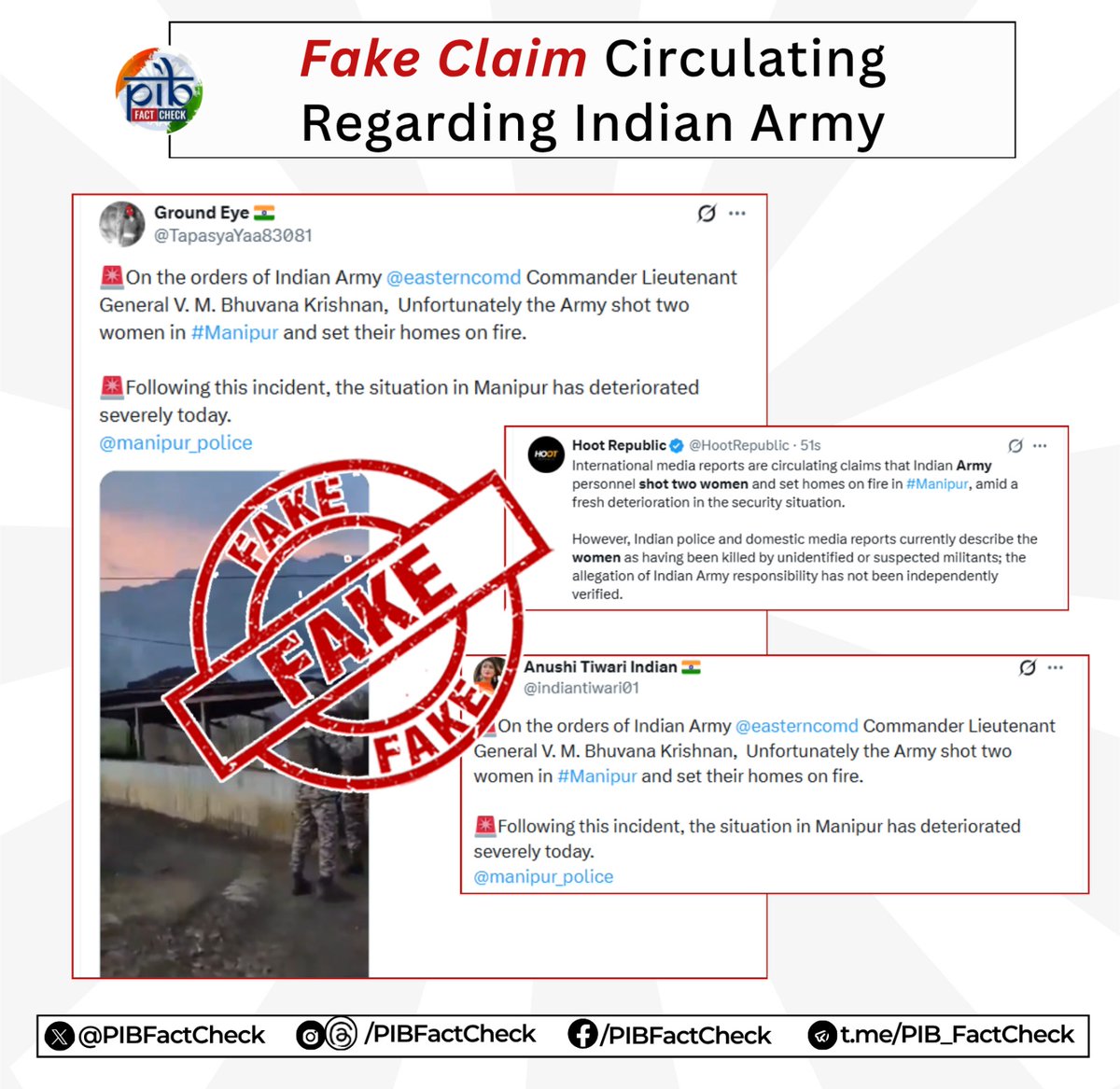 PIBFactCheck's tweet photo. Pakistani propaganda accounts have claimed that on the orders of Lt Gen VMB Krishnan, the Indian Army shot two women in Manipur and set their homes on fire.

#PIBFactCheck

❌ This claim is #FAKE 

✅ Suspected terrorists attacked a hill village in Manipur's Kangpokpi district and burnt down at least two houses while engaging in an exchange of fire with security forces.

Read more: https://t.co/mOOIOh9v6Y
