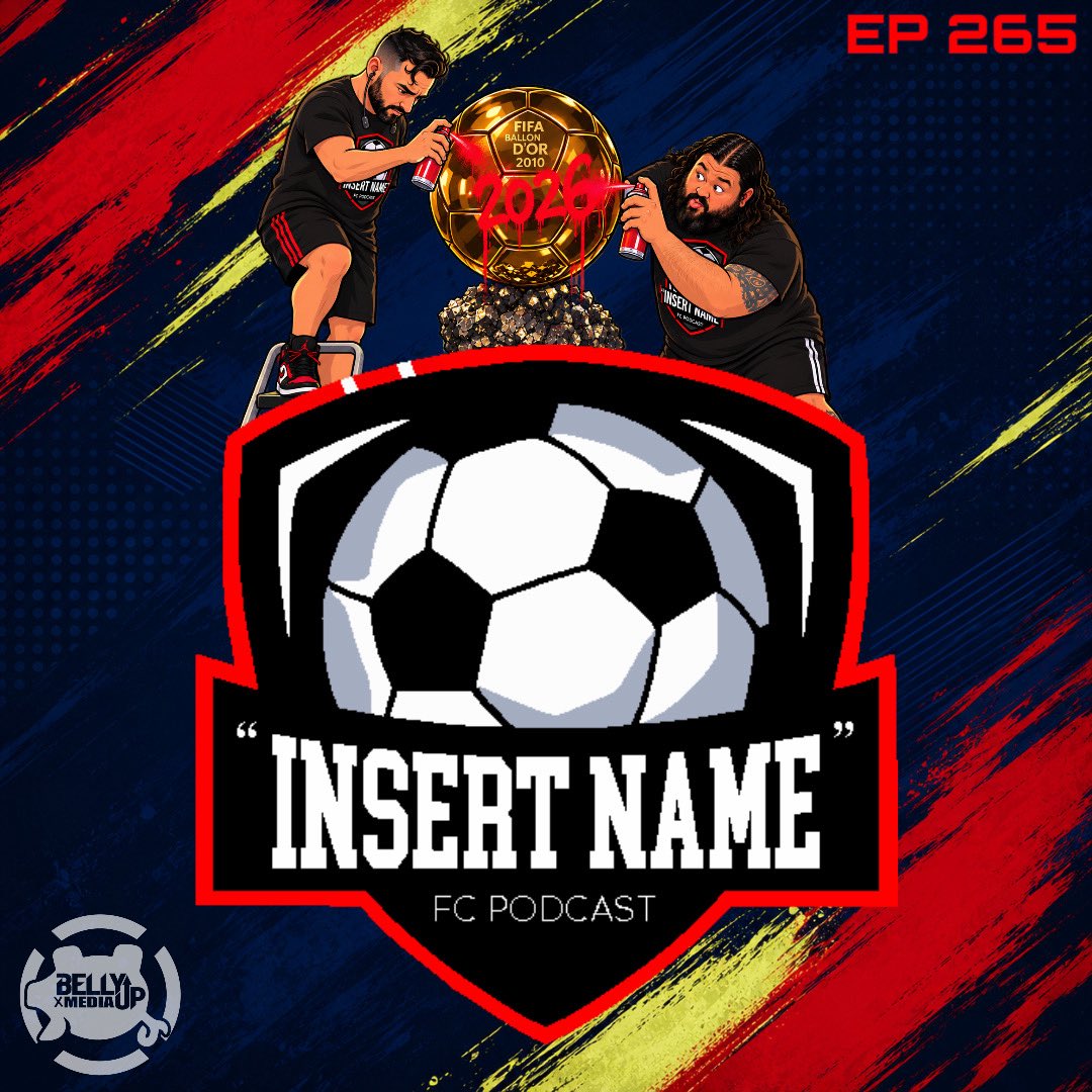 InsertNameFC's tweet photo. 🚨 EPISODE 265 IS HERE!

🏆 Who REALLY deserves the 2026 Ballon d’Or?

Hector discusses the nominees and what should actually matter in deciding football’s biggest individual award.

Podcast: https://t.co/HP1mdGoxx8

#InsertNameFC #INFC #BallondOr #Soccer #Football #SoccerPodcast https://t.co/r7okj2N4lj