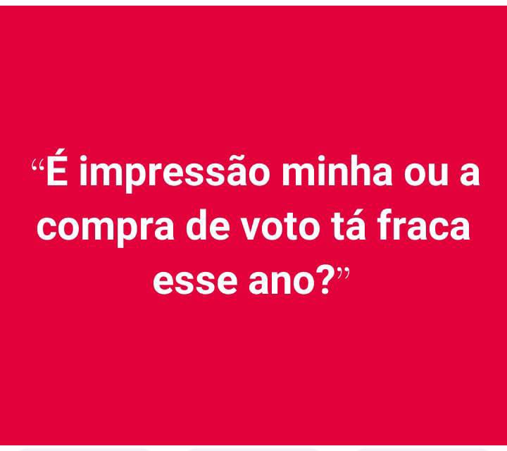 VCFGoda's tweet photo. “É impressão minha ou a compra de voto tá fraca esse ano?” https://t.co/vncWHQw3rU