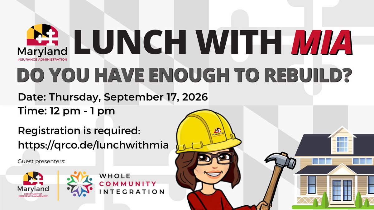 MD_Insurance's tweet photo. Join us TODAY, Sept 17, 12-1 pm for Lunch with MIA! Learn what it takes to rebuild your home after a disaster. Register: https://t.co/huyfSvGF3r
Presenters include:
Maryland Insurance Administration
Maryland Department of Emergency Management: Whole Community Integration https://t.co/UoFr9C205t