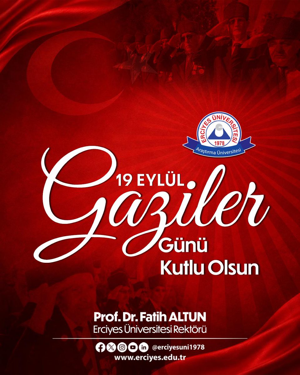 ProfFatihAltun's tweet photo. 19 Eylül Gaziler Günü’nde, vatanımızın bağımsızlığı ve milletimizin huzuru için mücadele eden kahraman gazilerimizi saygı ve minnetle anıyorum.

Başta Gazi Mustafa Kemal Atatürk olmak üzere, ebediyete irtihal eden gazilerimize Allah’tan rahmet; yaşayan gazilerimize sağlık ve esenlik diliyorum.

19 Eylül Gaziler Günü kutlu olsun.

#ErciyesÜniversitesi #ERÜ #GazilerGünü #19EylülGazilerGünü