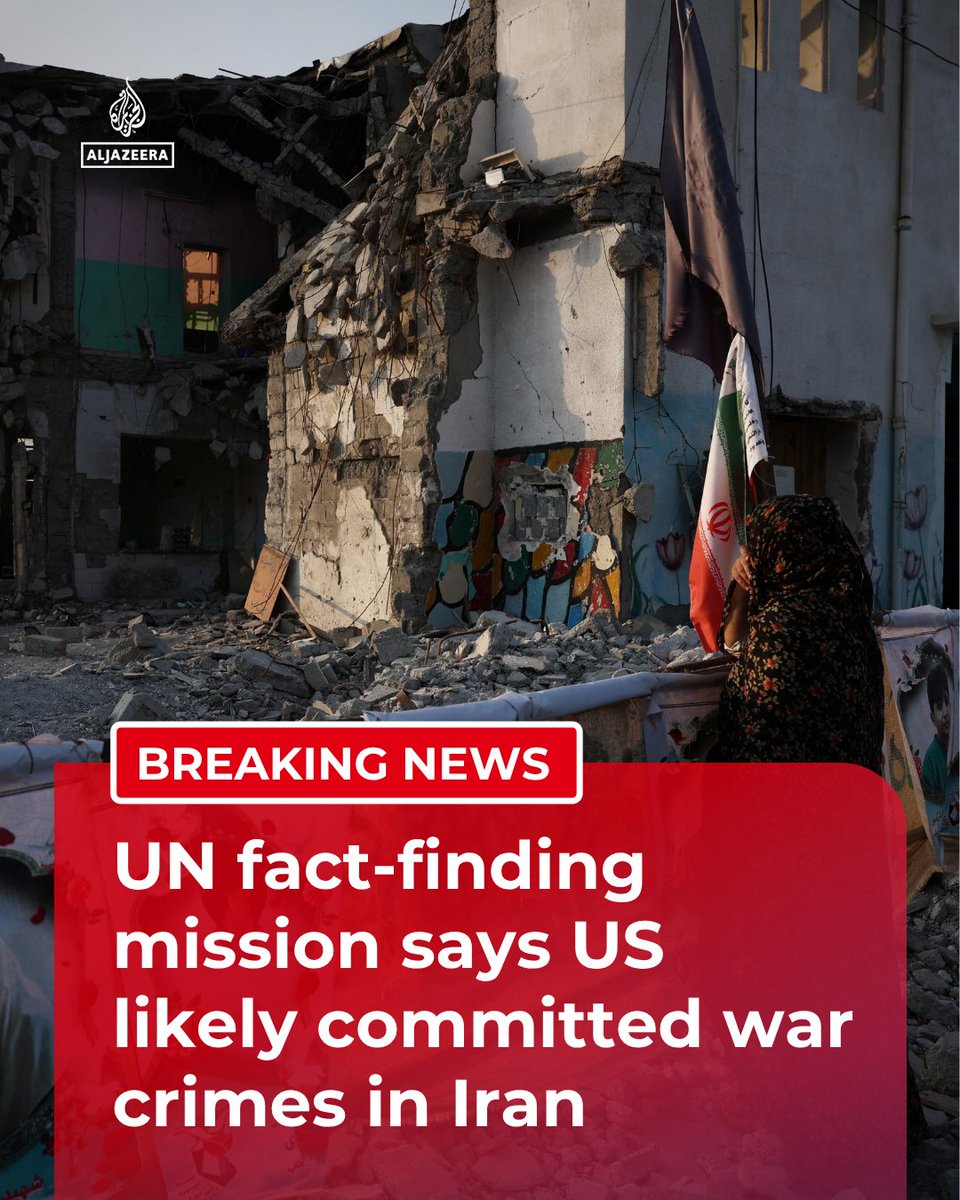 AJEnglish's tweet photo. BREAKING: Human rights experts commissioned by the UN say they have found “reasonable grounds” to believe that the US was behind two strikes on a school and sports facility in Iran in February and those attacks constituted war ⁠crimes.

🔴 LIVE updates: https://t.co/Cpd9xYbpAX https://t.co/5WqkYnwin8