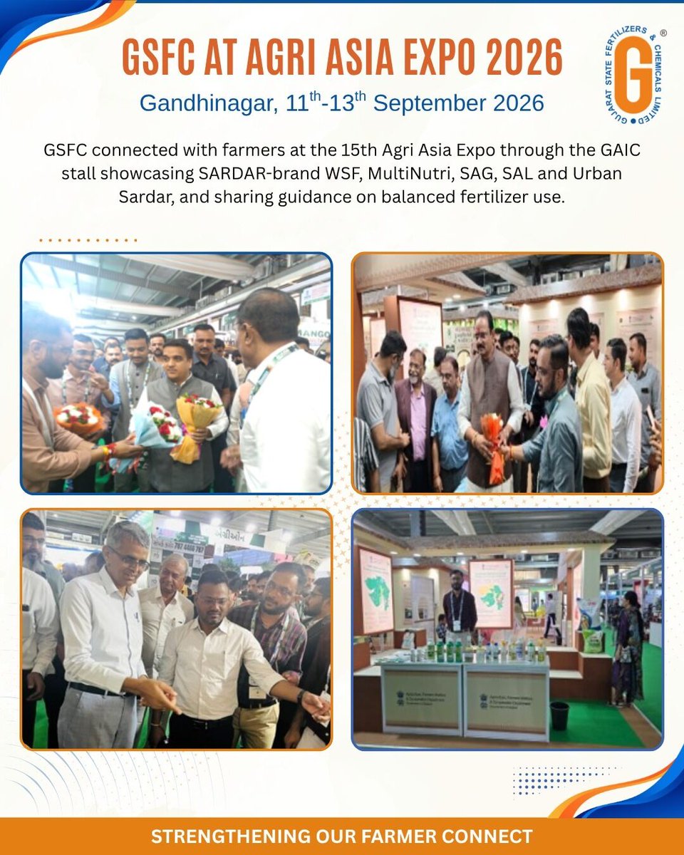 GSFCIndia's tweet photo. Strengthening our farmer connect at Agri Asia Expo 2026

GSFC participated in the 15th Agri Asia Expo, held at Gandhinagar from 11th to 13th September 2026, through the GAIC stall.

Our team showcased SARDAR-brand Water Soluble Fertilizers, MultiNutri, SAG, SAL and Urban Sardar, and engaged directly with farmers on appropriate application and balanced fertilizer management.

We were honoured to welcome the following dignitaries at our stall:

🔹 Shri Harsh R. Sanghavi – Hon'ble Deputy Chief Minister & Minister of Home Affairs

🔹 Shri Jitubhai Savjibhai Vaghani – Hon'ble Cabinet Minister, Agriculture & Farmers Welfare, Cooperation, Animal Husbandry & Fisheries

🔹 Shri Rameshbhai Bhurabhai Katara – Hon'ble Minister of State, Agriculture & Farmers Welfare, Cooperation & Animal Husbandry

Thank you to all the farmers and visitors who engaged with us. 🤝

#GSFC #AgriAsia2026 #FarmerConnect #Agriculture #BalancedNutrition #SardarBrand