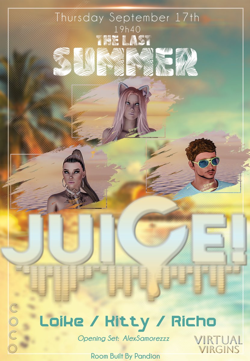 JuiCe_3DXChat's tweet photo. 📢 THE FINAL SUMMER SPLASH AT JUICE! 🧃

Last chance to dance under the stars before we close the summer room for the year! ✨ 

One crowd – one beat 🫶
Let's make memories, bridge the gap, and burn up the dance floor! 🔥

What’s in store:
🎧 Top-notch live DJs dropping the hottest tracks to keep the summer heat alive. 
💬 A global crowd bringing the best energy to the local chat. 
👠 The Virtual Virgins are hitting the stage for an explosive, high-octane performance.

Don't let the season slip away. Bring your best vibes and let’s make it legendary! 🎉

🚪 Doors open: 19:40 CEST / 1:40 PM EDT

JuiCe! - We just let it flow 💚💛🤍

#JuiCe #Summer #ThursdayVibes #VirtualVirgins #EDM #friends #fun #3dxchat #VirtualReality