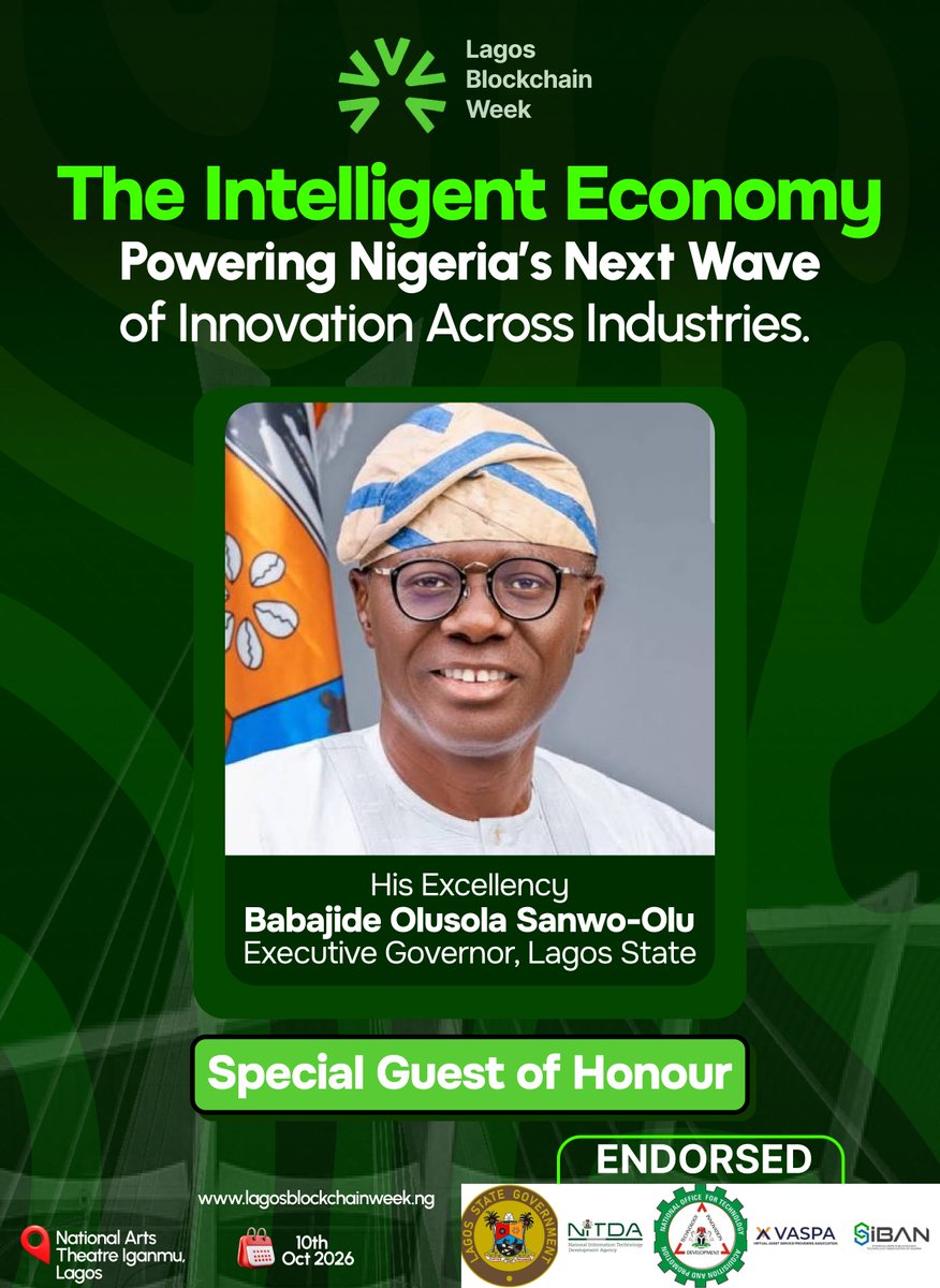 LagosBlockWeek's tweet photo. Lagos Blockchain Week 2026 is honoured to welcome His Excellency Babajide Olusola Sanwo-Olu, Executive Governor of Lagos State, as our Special Guest of Honour.

Lagos is already building identity, fibre, skills, and financial-innovation infrastructure.

LBW is the week that stack meets builders, markets, and policy.

To join The Intelligent Economy, get your tickets now:
https://t.co/gPEKQ0a1jO

Date: Oct 10th, 2026.

Venue: Prof. Wole Soyinka Centre, Iganmu formerly National Arts Theatre.

@jidesanwoolu @followlasg