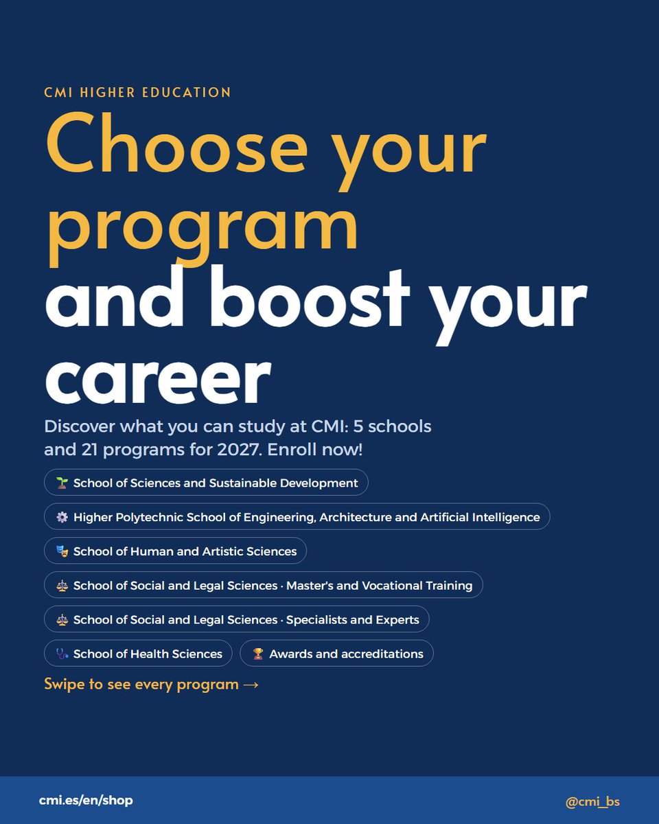 cmi_bs's tweet photo. Choose your program and boost your career 🎓
5 schools and 21 programs for 2027
🏆 Top Business School in Europe 2025
🏛️ Collaborative Center of the Catholic University of Ávila
✅ CUALIFICAM · ISO 9001 · B Corp · PRME (UN)
Enroll now!
https://t.co/cDbZUPC6Wc https://t.co/yGQKlVUFni