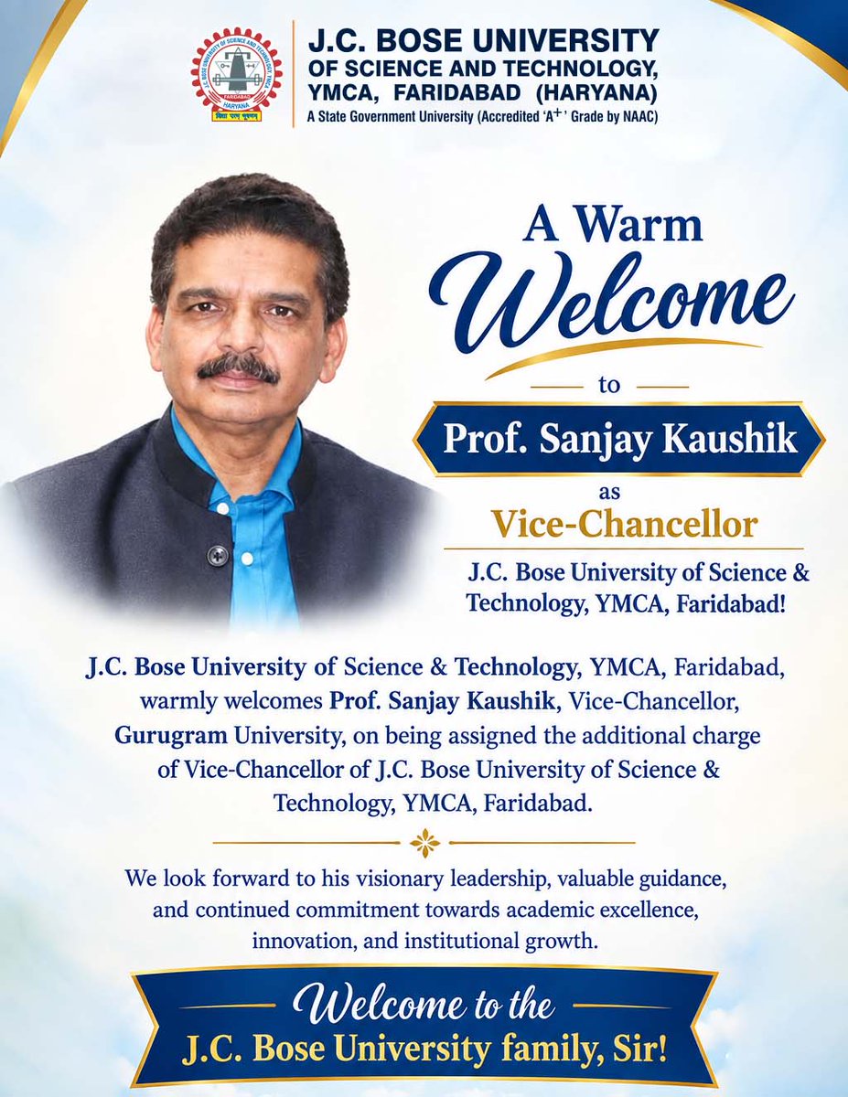 JCBoseUST's tweet photo. @JCBoseUST, warmly welcomes Prof. Sanjay Kaushik, Vice-Chancellor, Gurugram University, on being assigned the additional charge of Vice-Chancellor of J.C. Bose University of Science and Technology, YMCA, Faridabad.

Welcome to the J.C. Bose University family, Sir! https://t.co/2rQHsIB5KE