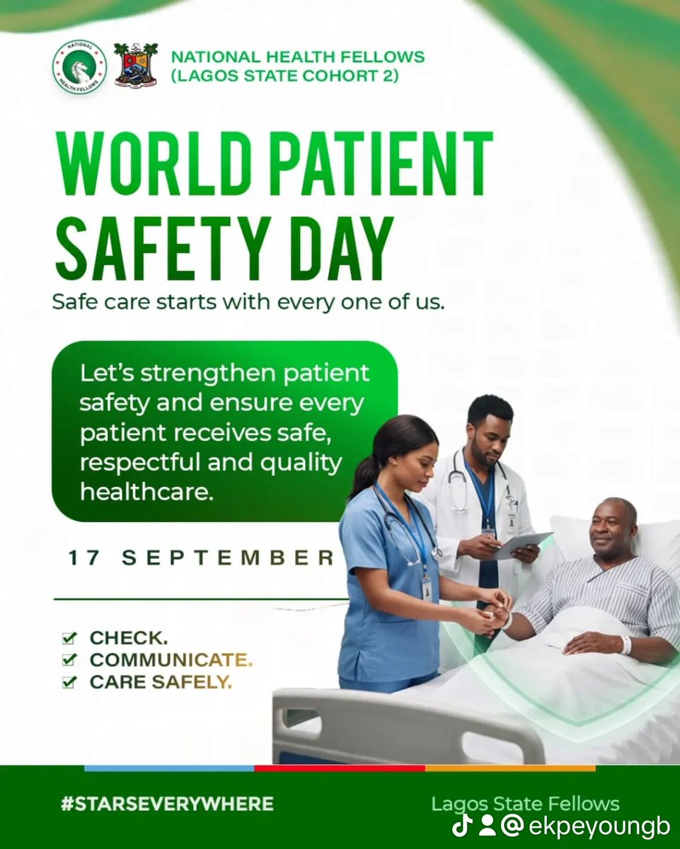 Ekpeyoung4's tweet photo. Let's all play our part:
✅ CHECK.
💬 COMMUNICATE.
❤️ CARE SAFELY.

Because safe care is everyone's responsibility.

#WorldPatientSafetyDay #SafeCareForLife #PatientSafety #NationalHealthFellows #LagosStateCohort2 #NHF2 #HealthForAll https://t.co/EhUKgakn9v