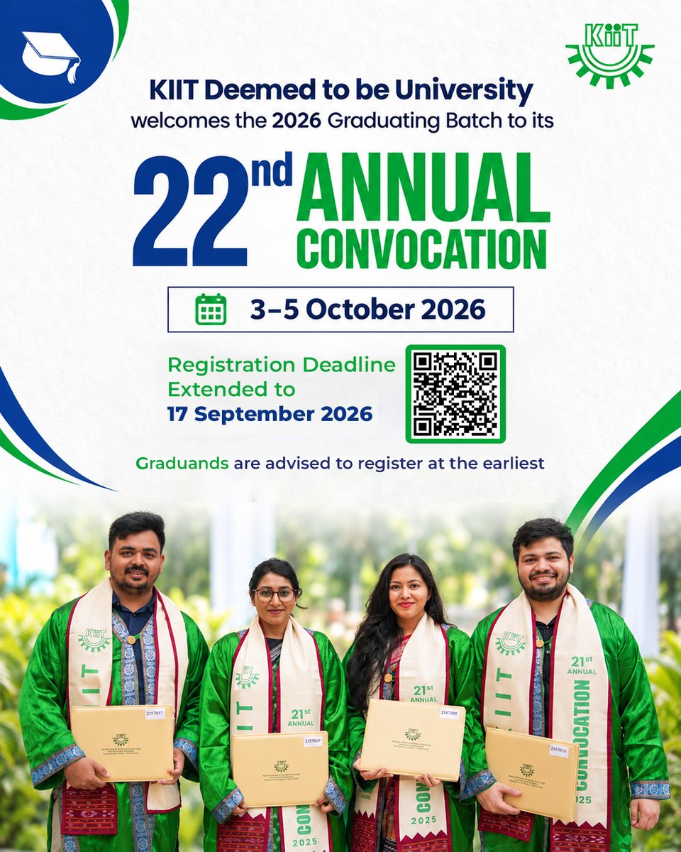 KIITUniversity's tweet photo. Registration Deadline Extended!

The registration deadline for the 22nd Annual Convocation of KIIT Deemed to be University has been extended to 17 September 2026.

Join us as we celebrate the achievements, memories, and new beginnings of the 2026 graduating batch from 3–5 October 2026.

Register now and be a part of this milestone celebration.