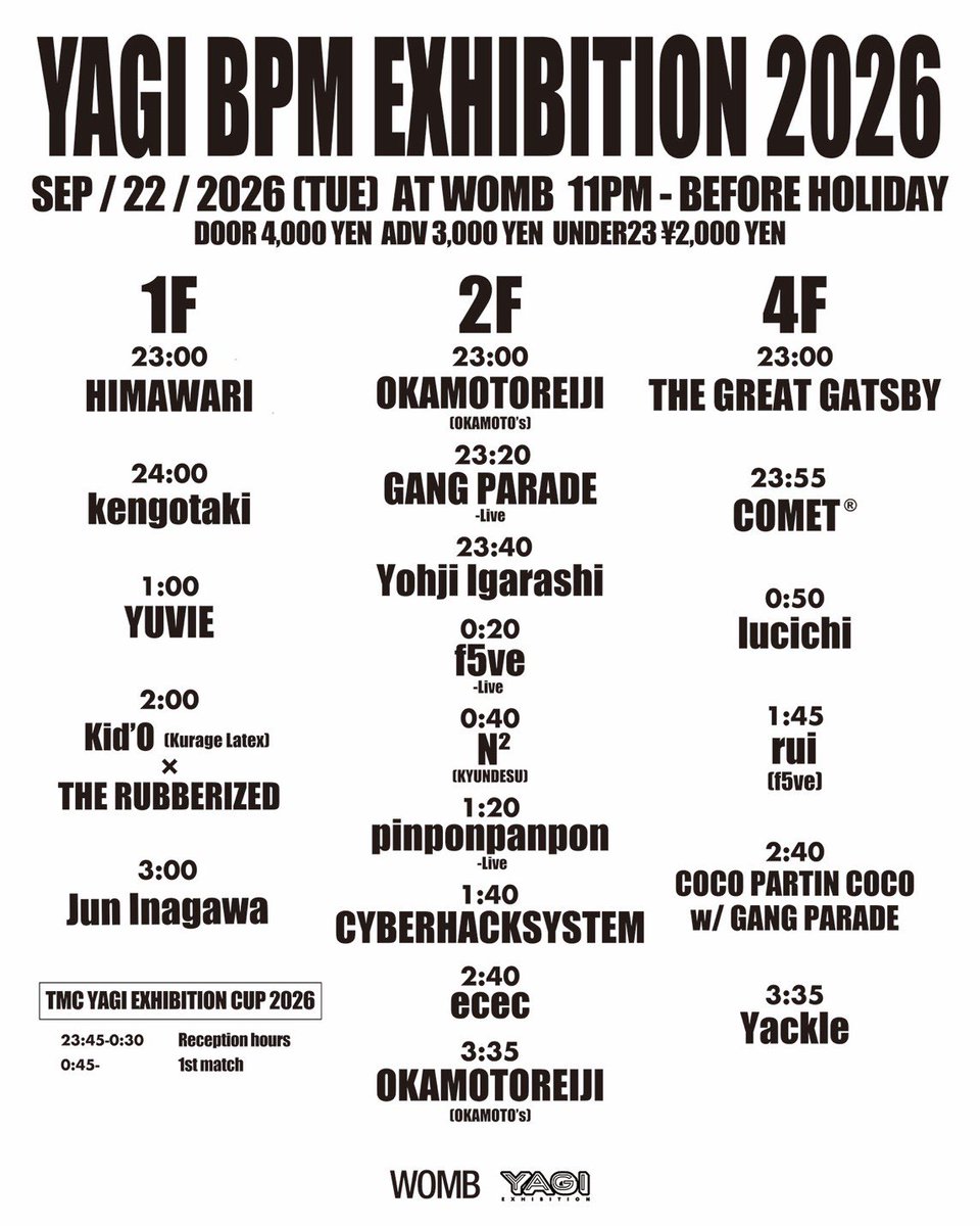 GANG_PARADE's tweet photo. 【タイムテーブル解禁!!】
9月22日(火祝)出演🪩✨
『YAGI BPM EXHIBITION 2026』
@ WOMB
タイムテーブル解禁!!

23:20~ GANG PARADE(2F)
26:40~ COCO PARTIN COCO w/GANG PARADE

前売り：¥3,000
当日券：¥4,000
23歳以下：¥2,000
※20歳未満の方、公共機関が発行する顔写真付きの身分証明書をお持ちでない方は、御入場できませんので予めご了承下さい。
https://t.co/ZXpYPtd1ee

何卒!!
#ギャンパレ広めて