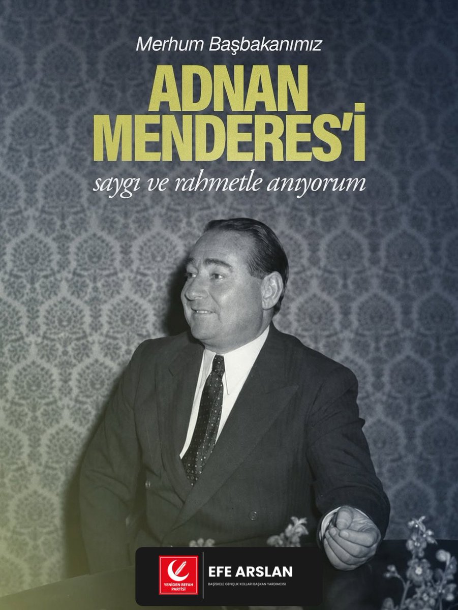 eefe_arslan's tweet photo. Merhum Başbakanımız Adnan Menderes’i saygı ve rahmetle anıyorum https://t.co/I7bzB13k0v